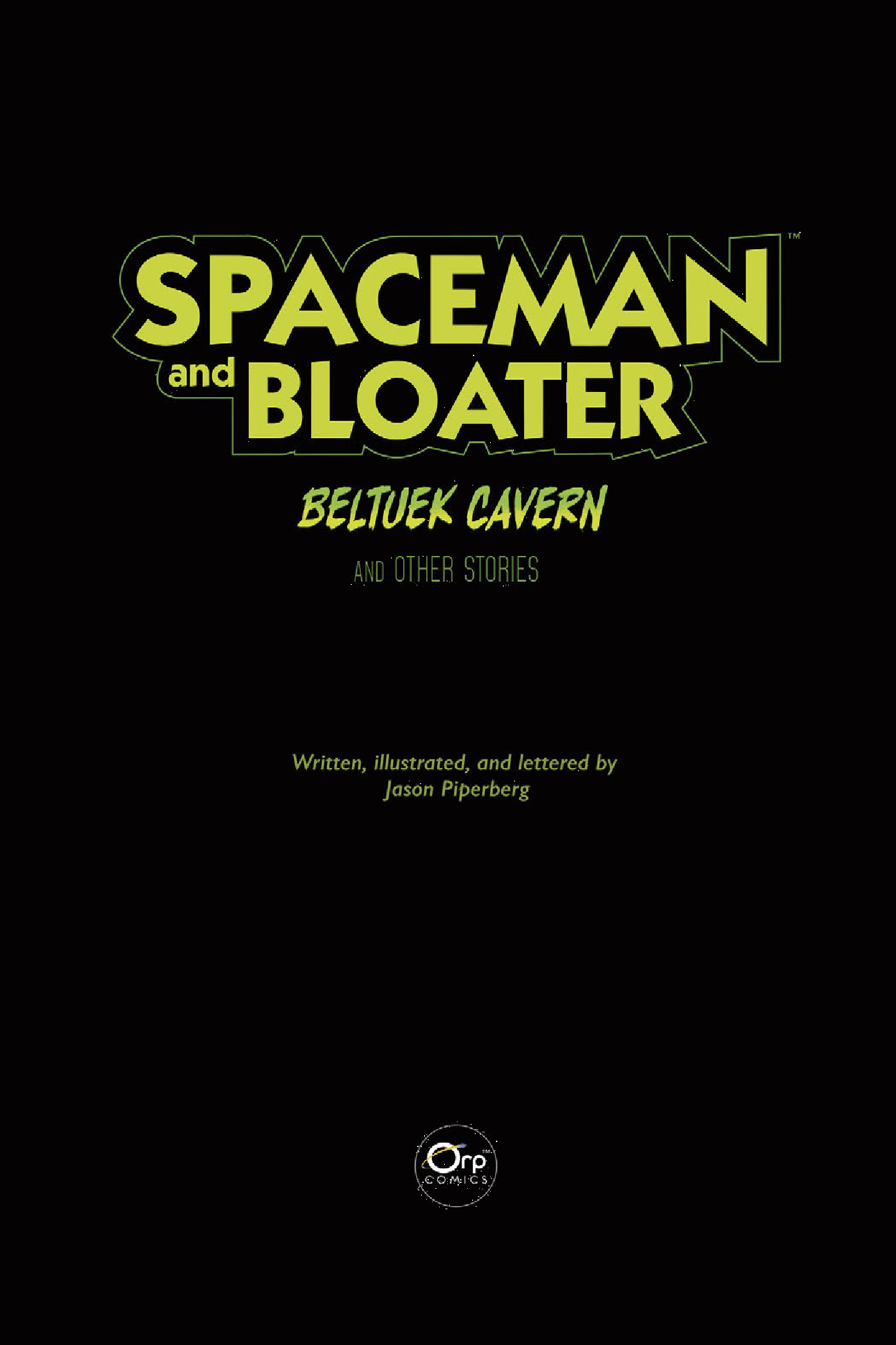 Read online Spaceman and Bloater comic -  Issue #1 - 3