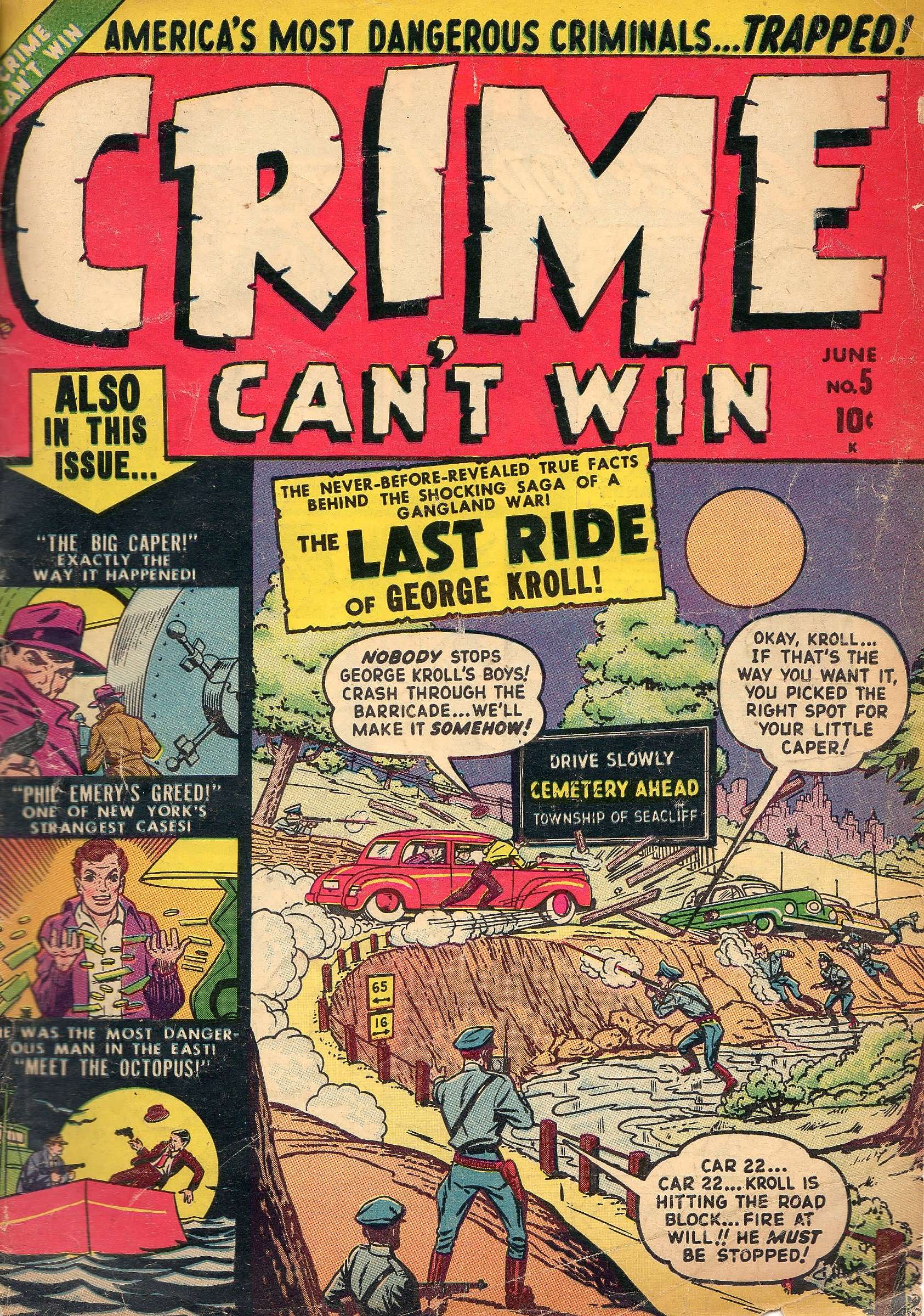 Read online Crime Can't Win comic -  Issue #5 - 1