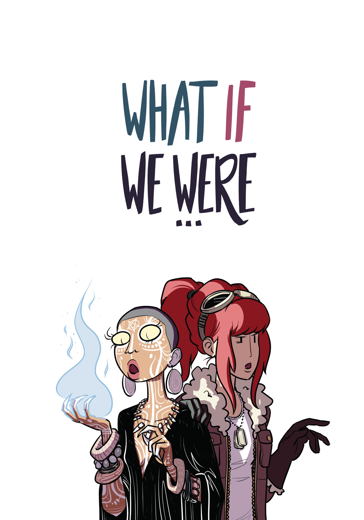 Read online What If We Were... comic -  Issue # TPB - 5