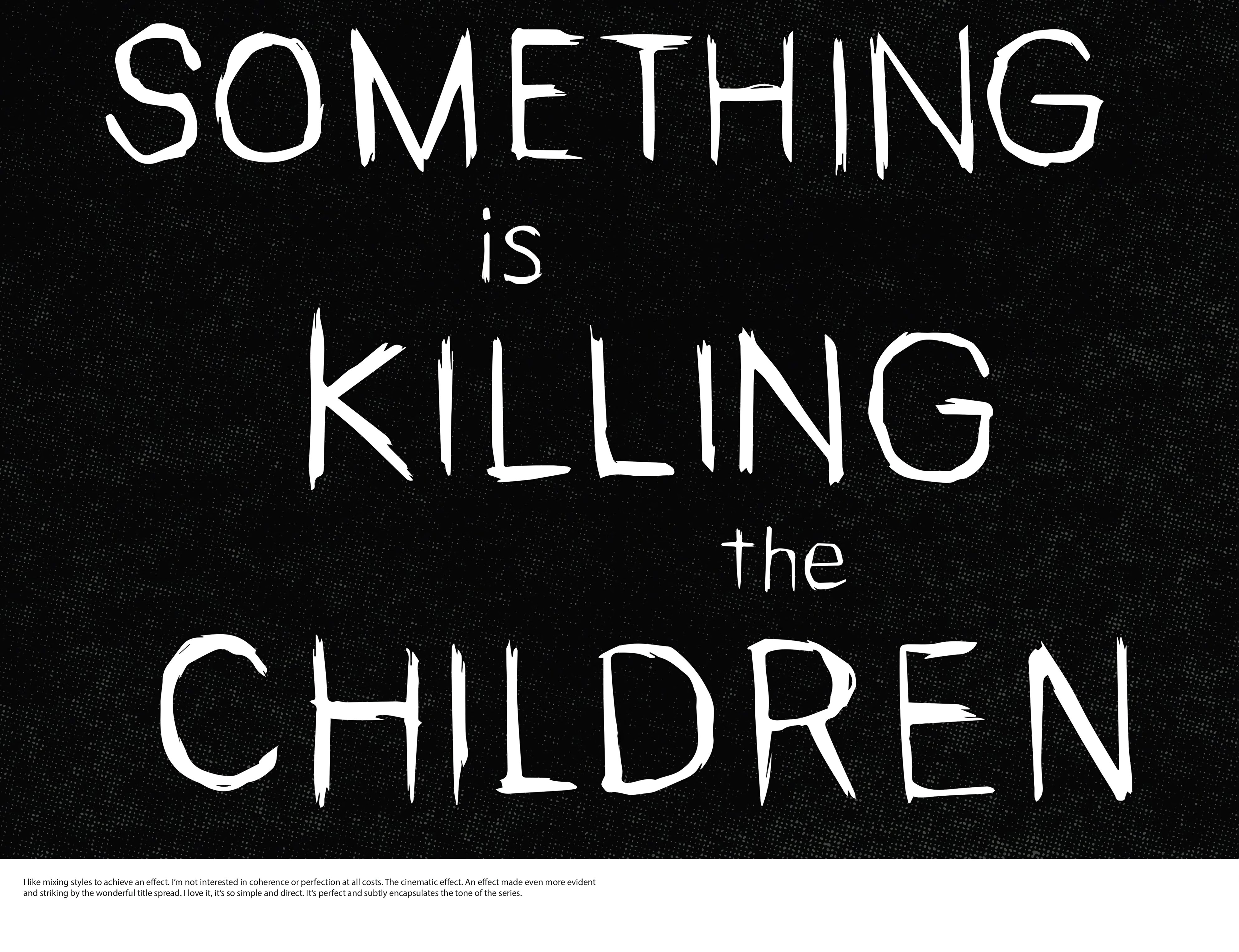 Read online Something is Killing the Children Pen & Ink comic -  Issue # Full - 9