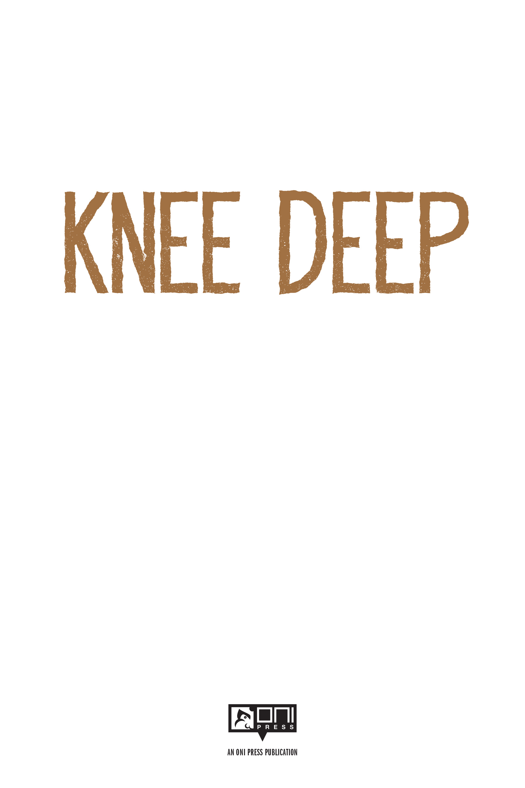 Read online Knee Deep comic -  Issue # TPB (Part 1) - 2