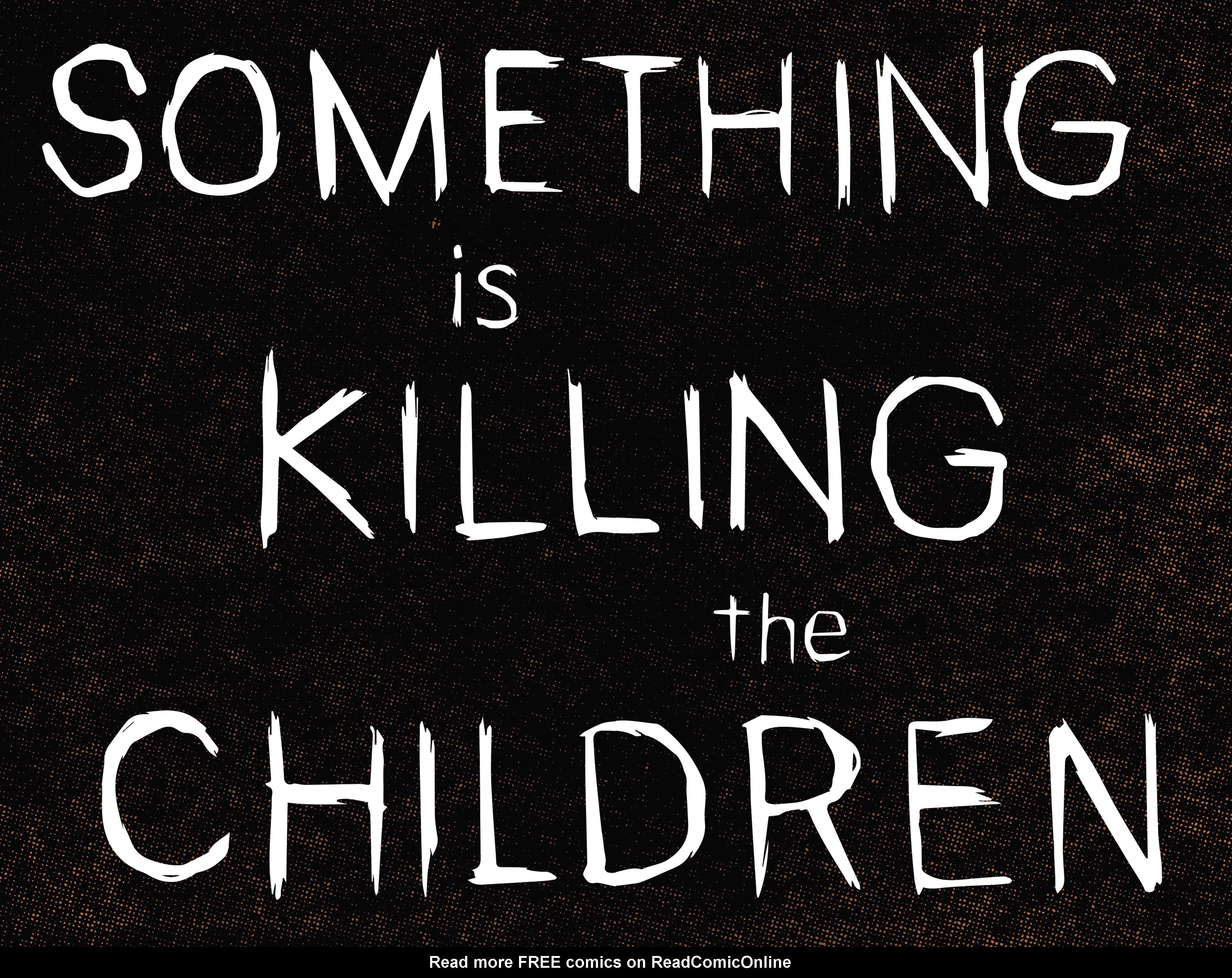 Read online Something is Killing the Children comic -  Issue #18 - 6