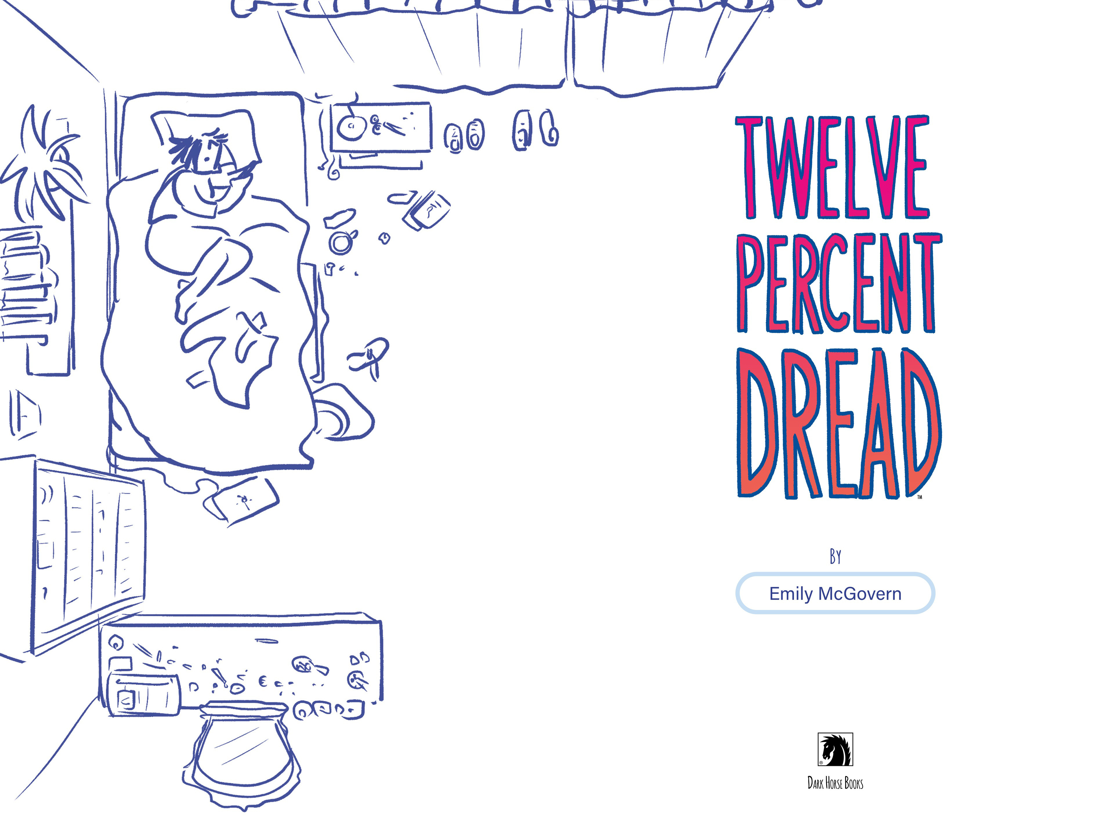 Read online Twelve Percent Dread comic -  Issue # TPB (Part 1) - 4