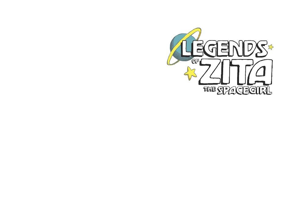 Read online Legends of Zita the Spacegirl comic -  Issue # TPB - 2