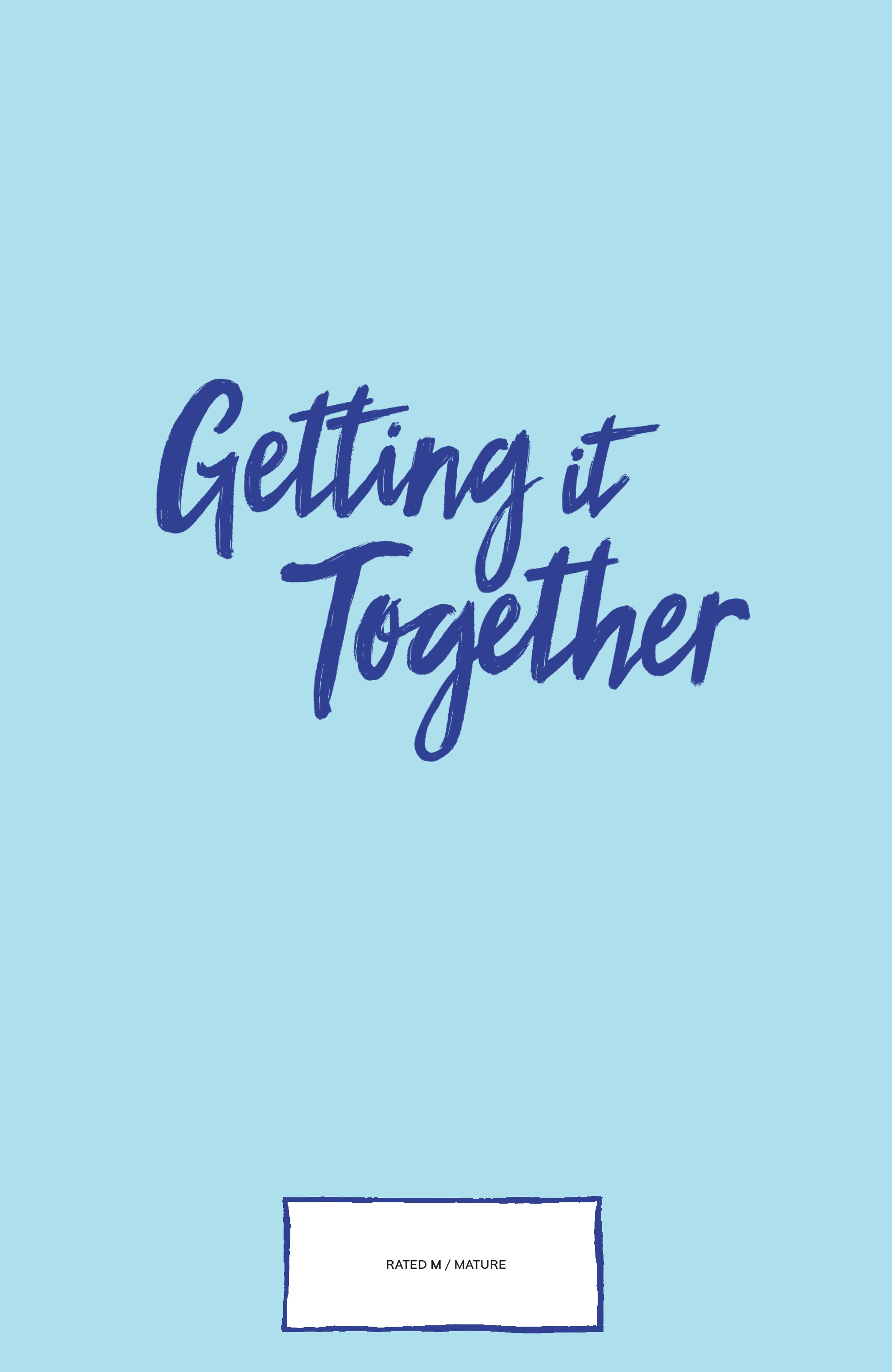Read online Getting It Together comic -  Issue #1 - 36