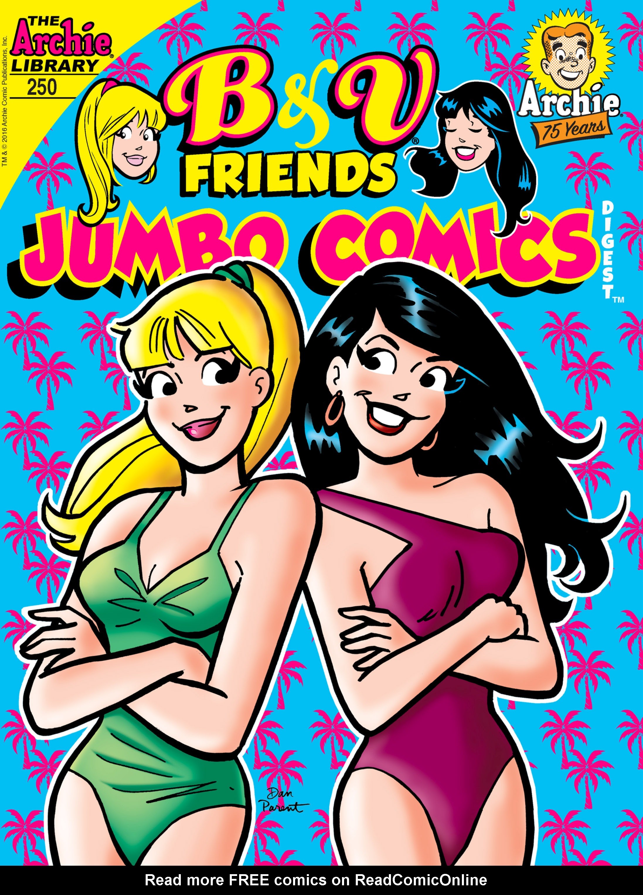 Read online Betty & Veronica Friends Double Digest comic -  Issue #250 - 1