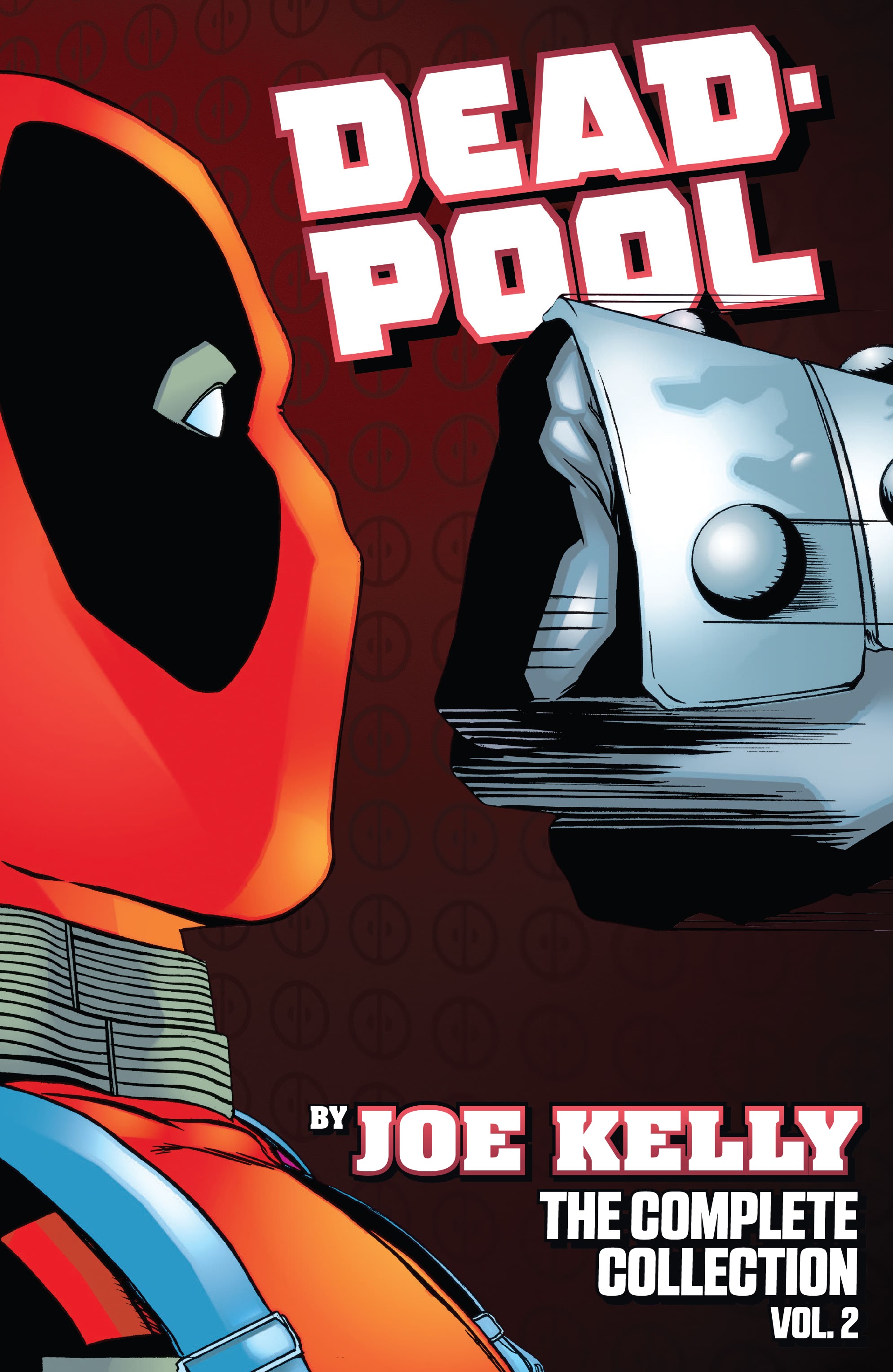 Read online Deadpool by Joe Kelly: The Complete Collection comic -  Issue # TPB 2 (Part 1) - 2