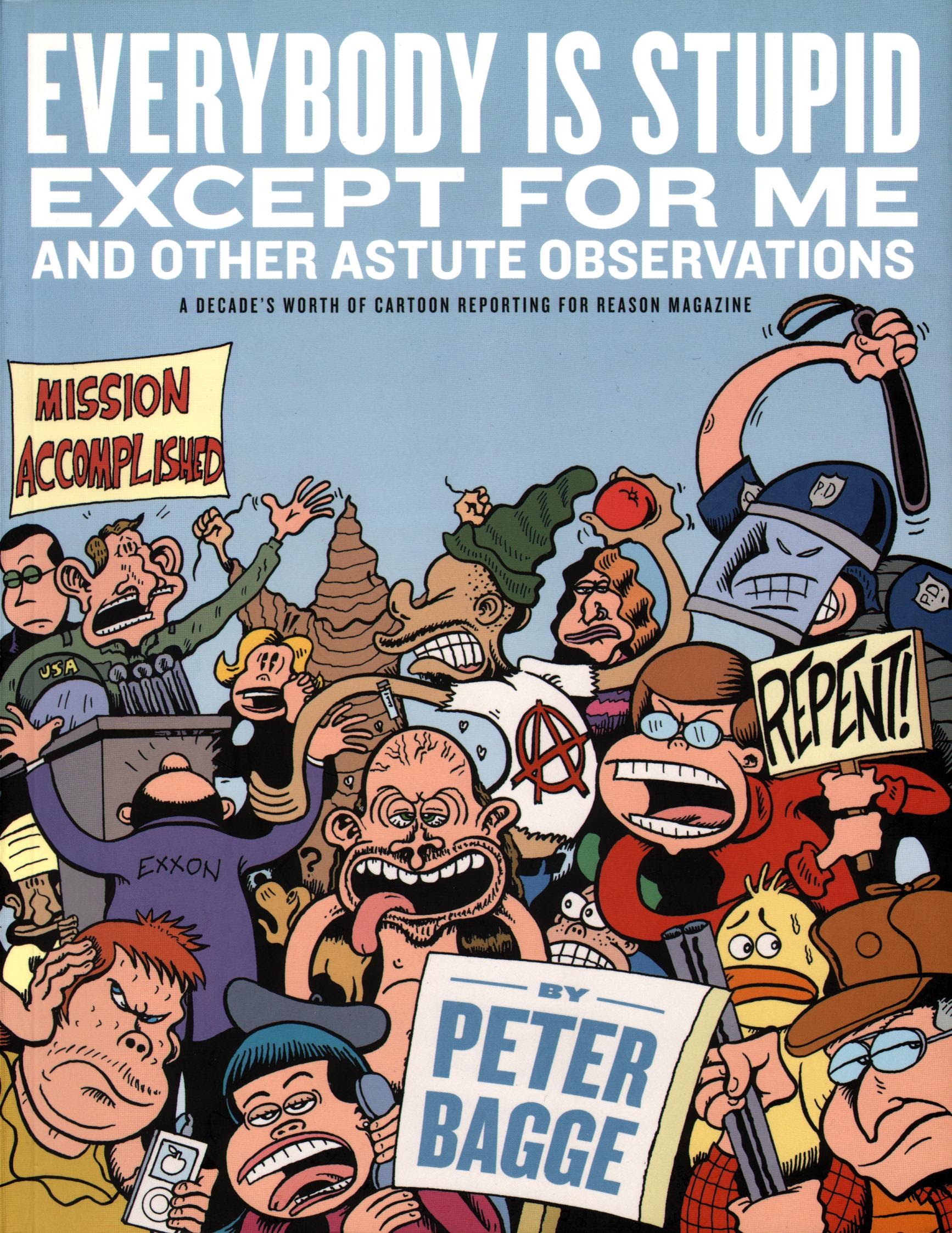 Read online Everybody Is Stupid Except for Me and Other Astute Observations comic -  Issue # TPB - 1