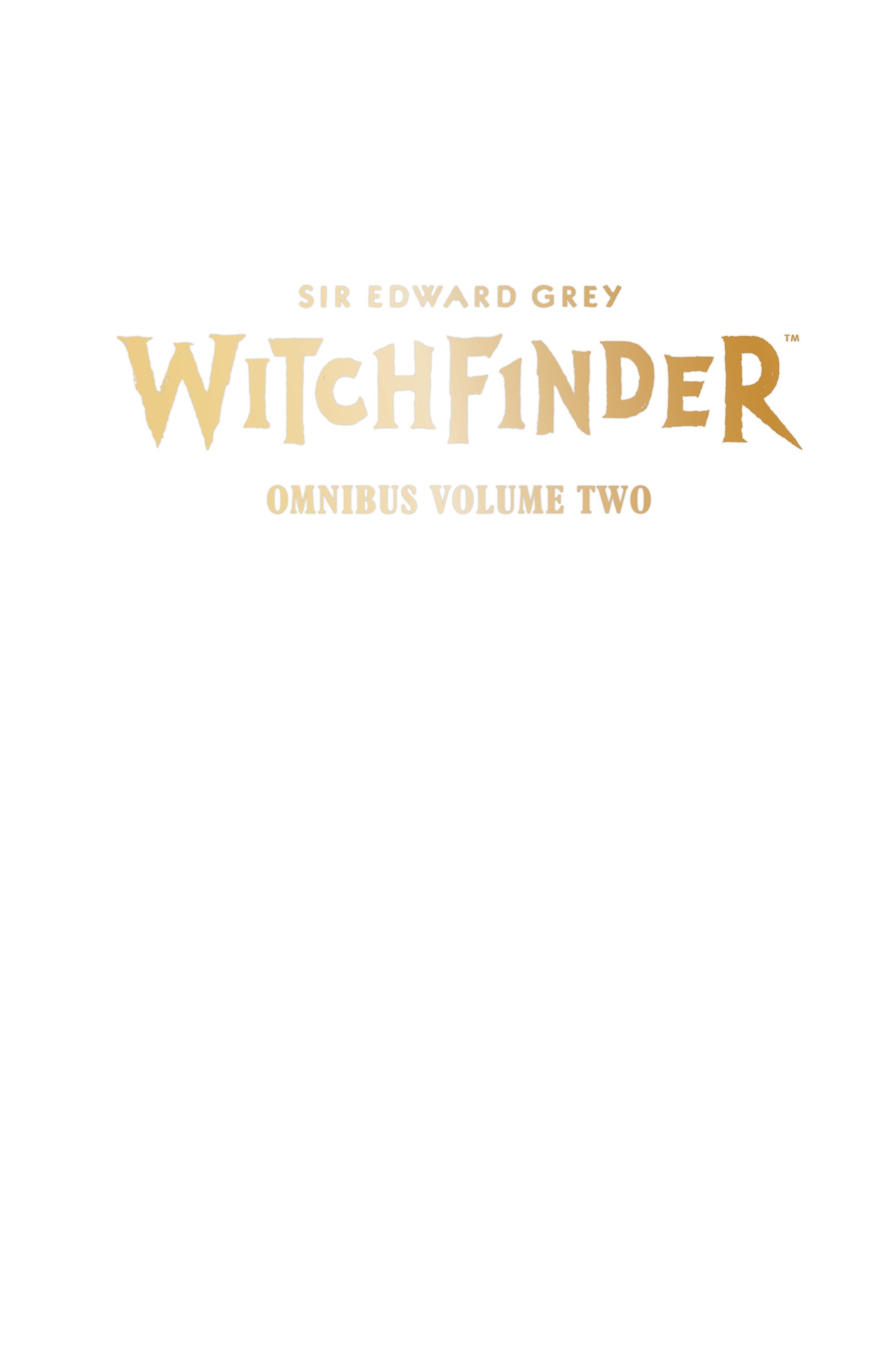 Read online Sir Edward Grey, Witchfinder Omnibus comic -  Issue # TPB 2 (Part 1) - 3