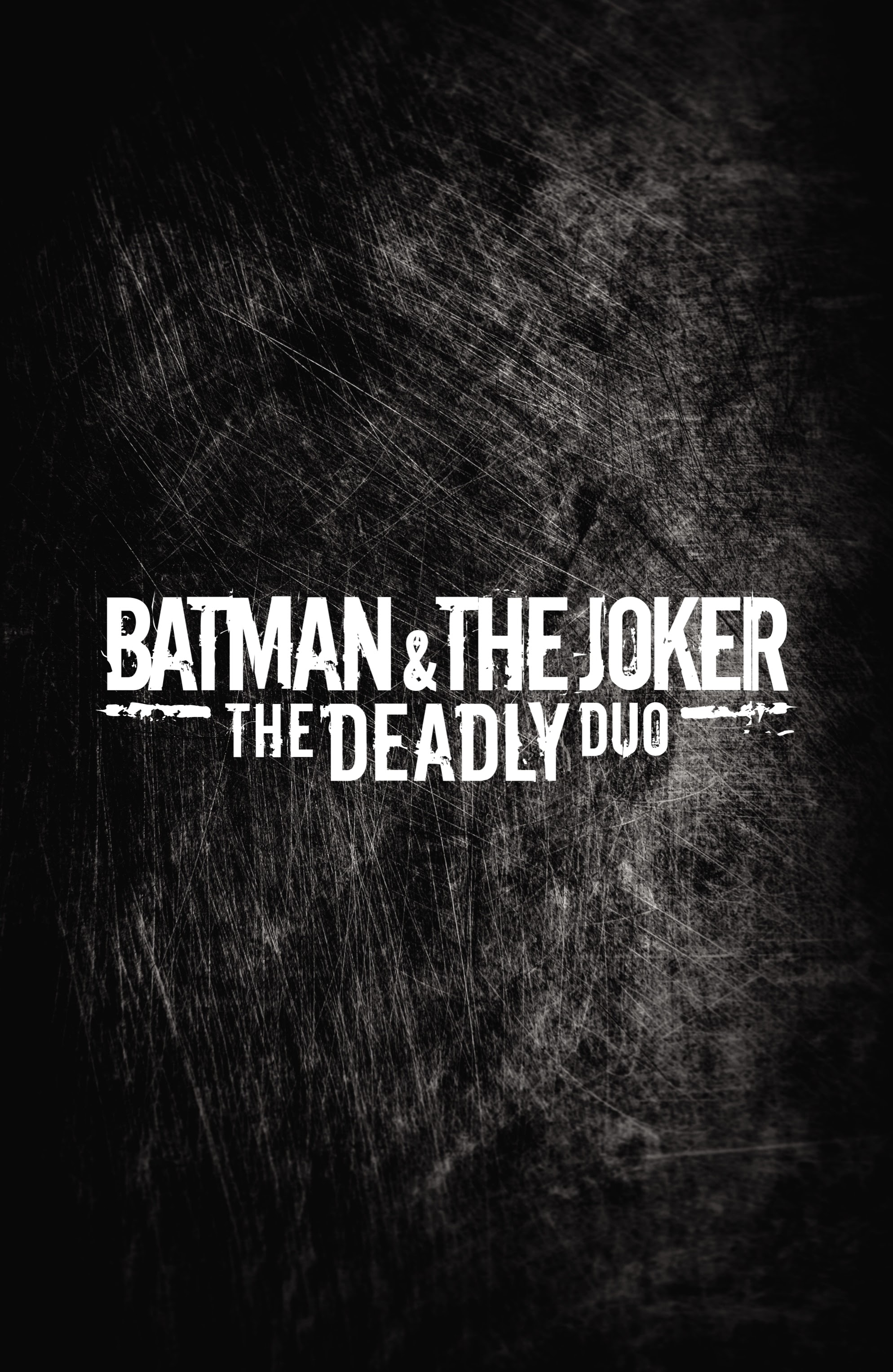 Read online Batman & The Joker: The Deadly Duo comic -  Issue #1 - 8