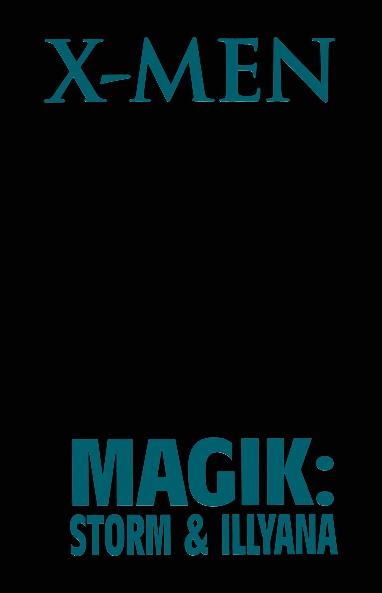 Read online Magik (Illyana and Storm Limited Series) comic -  Issue # _TPB - 2