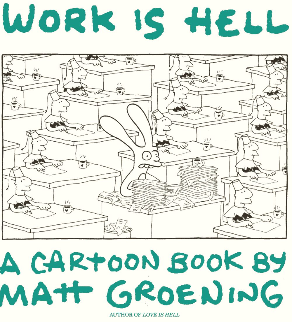 Read online Life In Hell comic -  Issue # TPB Work Is Hell - 1