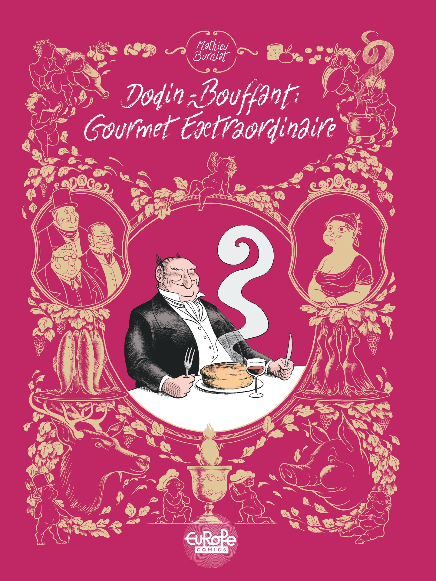 Read online Dodin-Bouffant: Gourmet Extraordinaire comic -  Issue # TPB - 1
