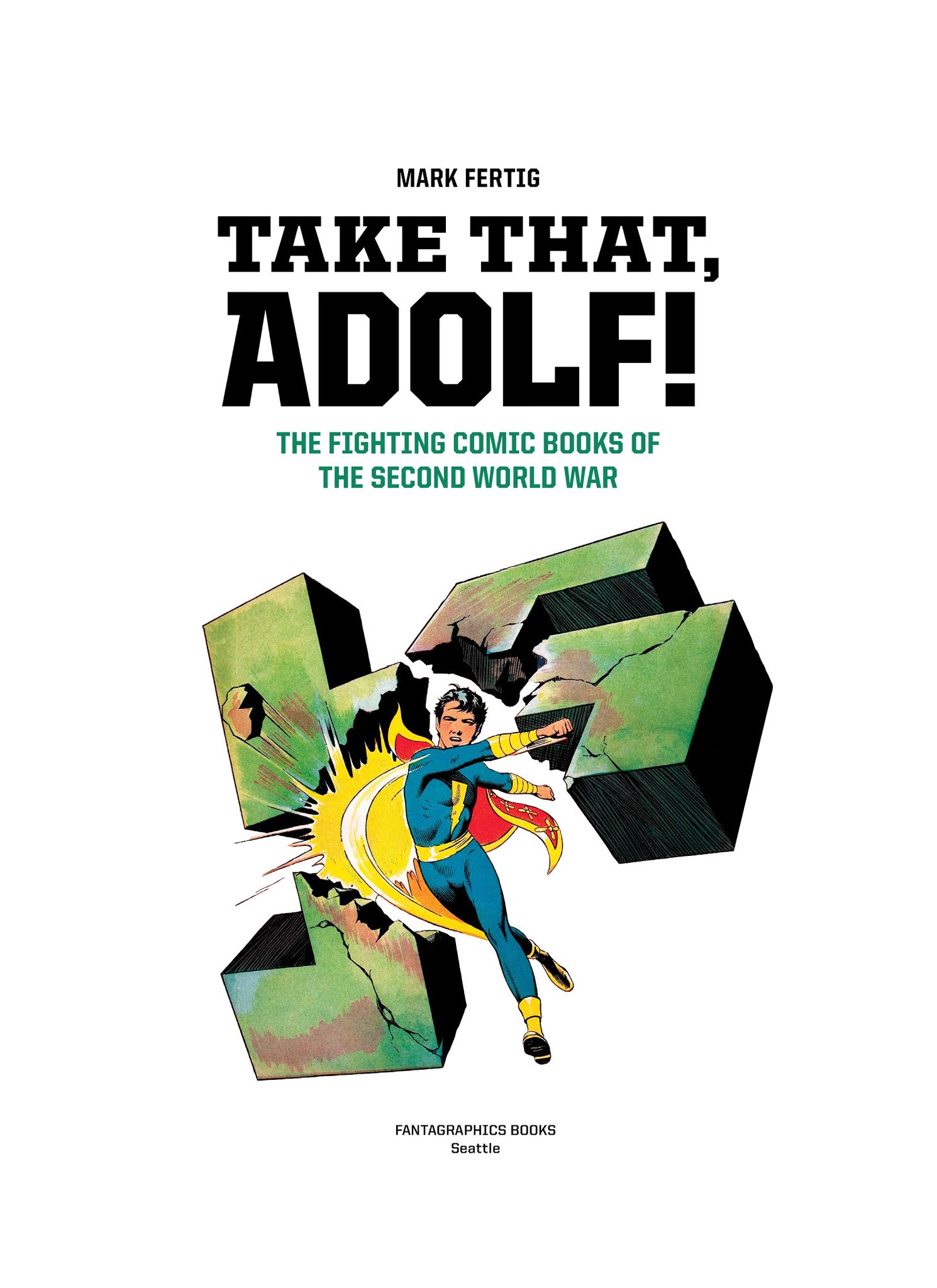 Read online Take That, Adolf!: The Fighting Comic Books of the Second World War comic -  Issue # TPB (Part 1) - 4