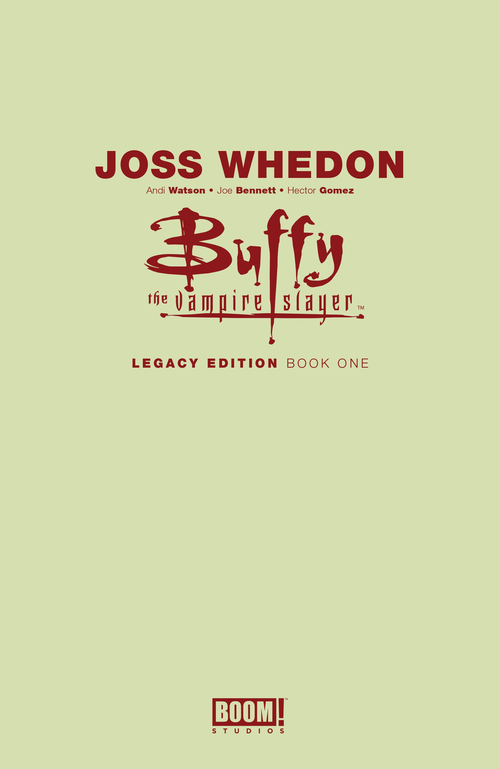 Read online Buffy the Vampire Slayer (1998) comic -  Issue # _Legacy Edition Book 1 (Part 1) - 2