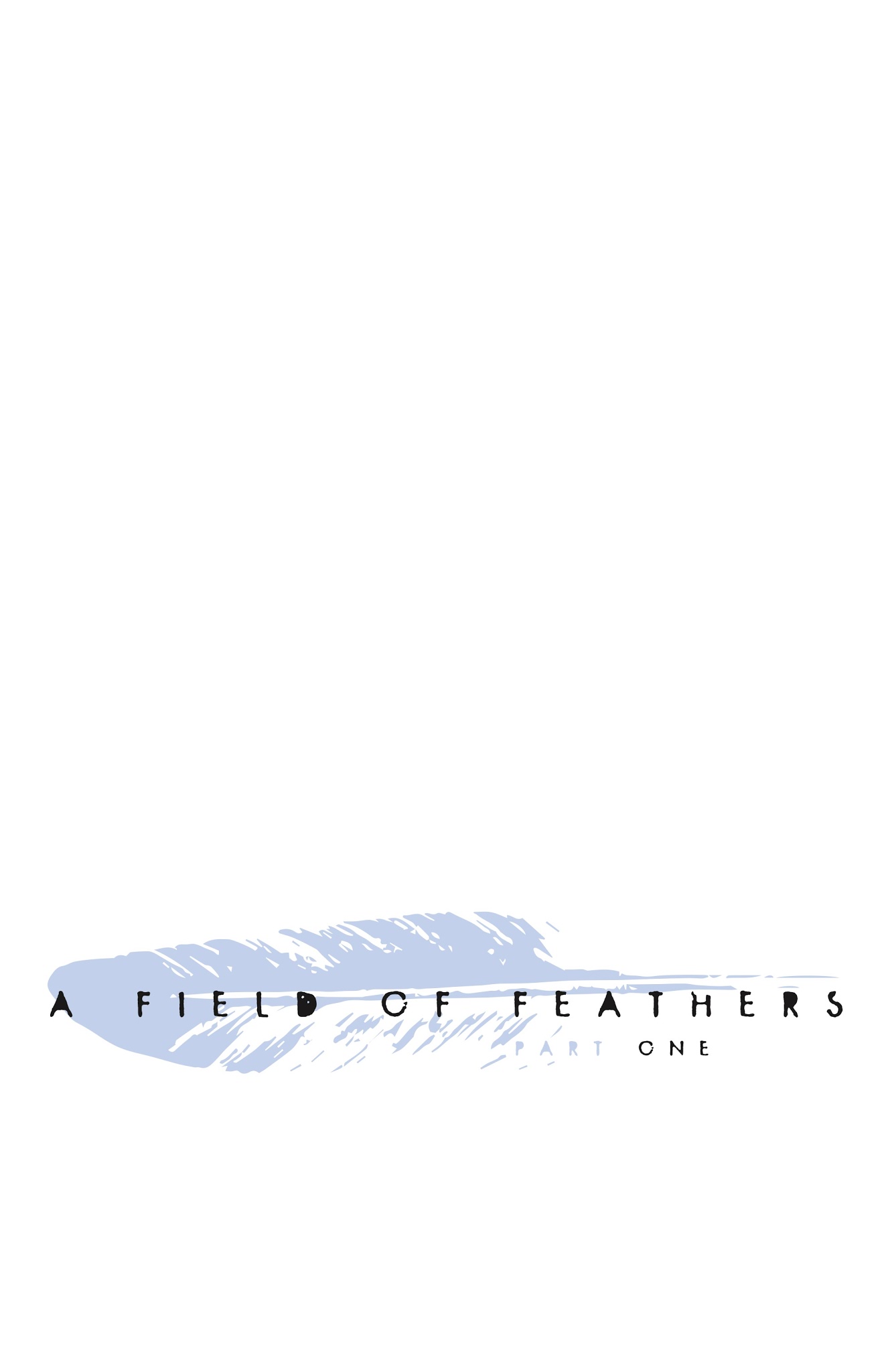 Read online Underwinter: A Field of Feathers comic -  Issue #1 - 5