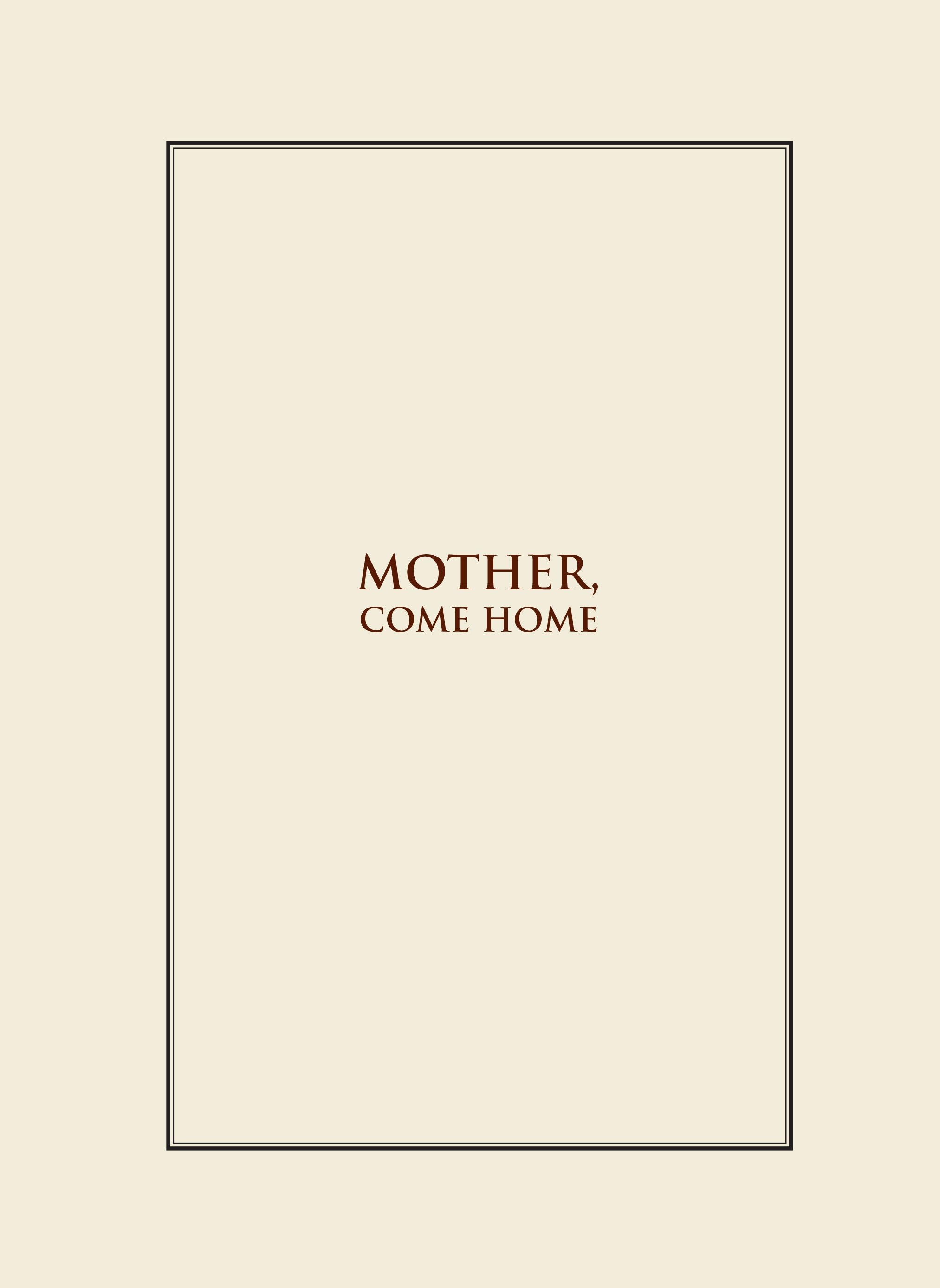 Read online Mother, Come Home comic -  Issue # TPB - 8