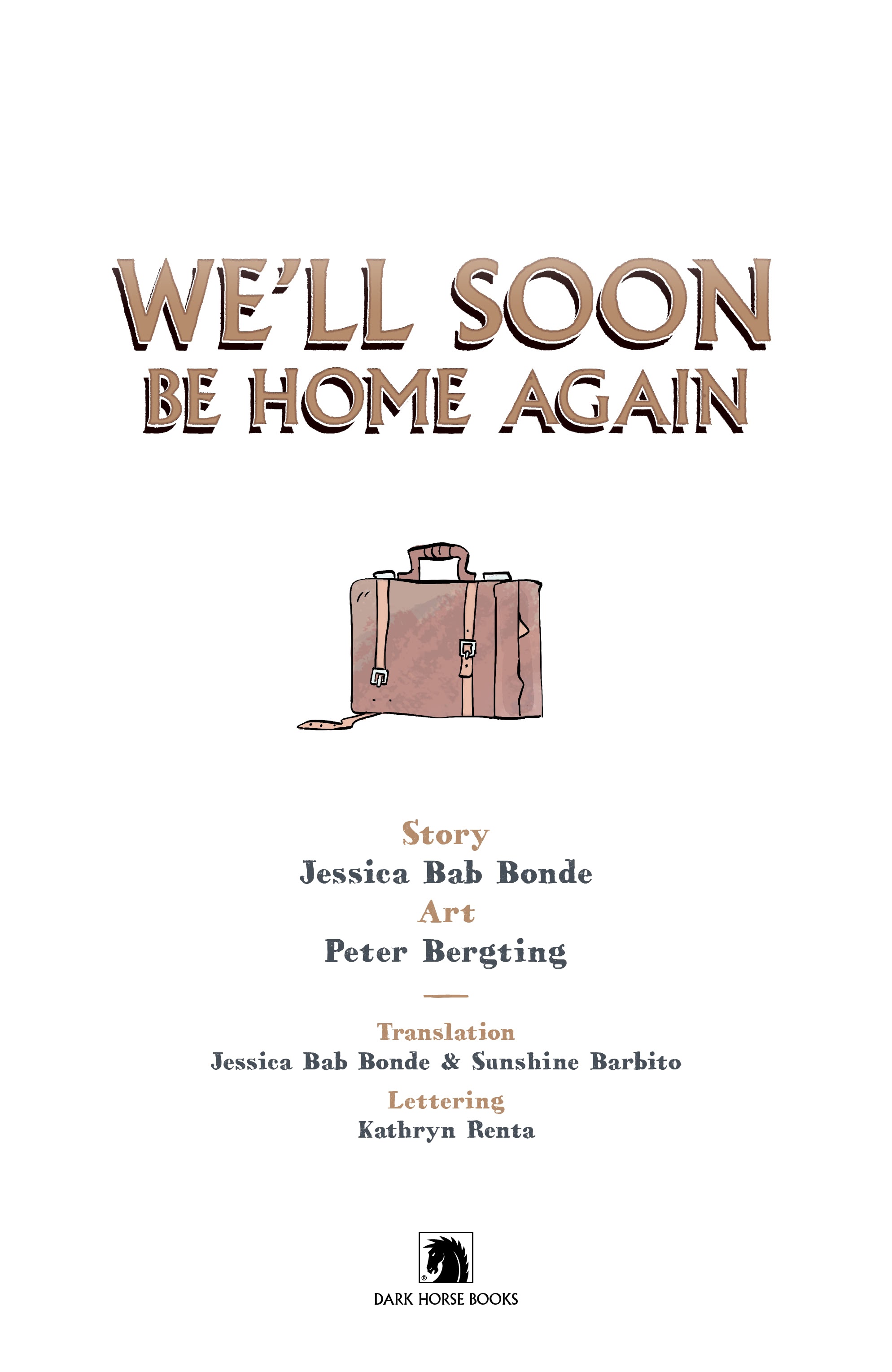 Read online We'll Soon Be Home Again comic -  Issue # TPB - 4