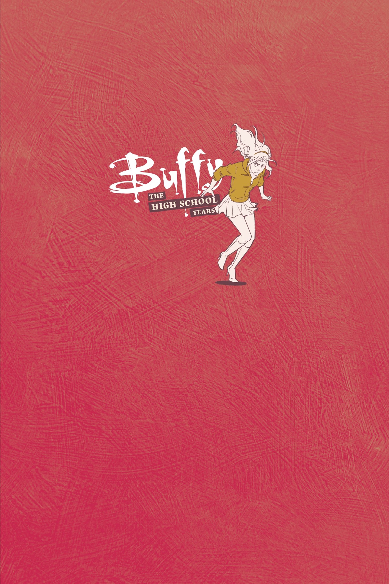 Read online Buffy: The High School Years comic -  Issue # TPB 3 - 7