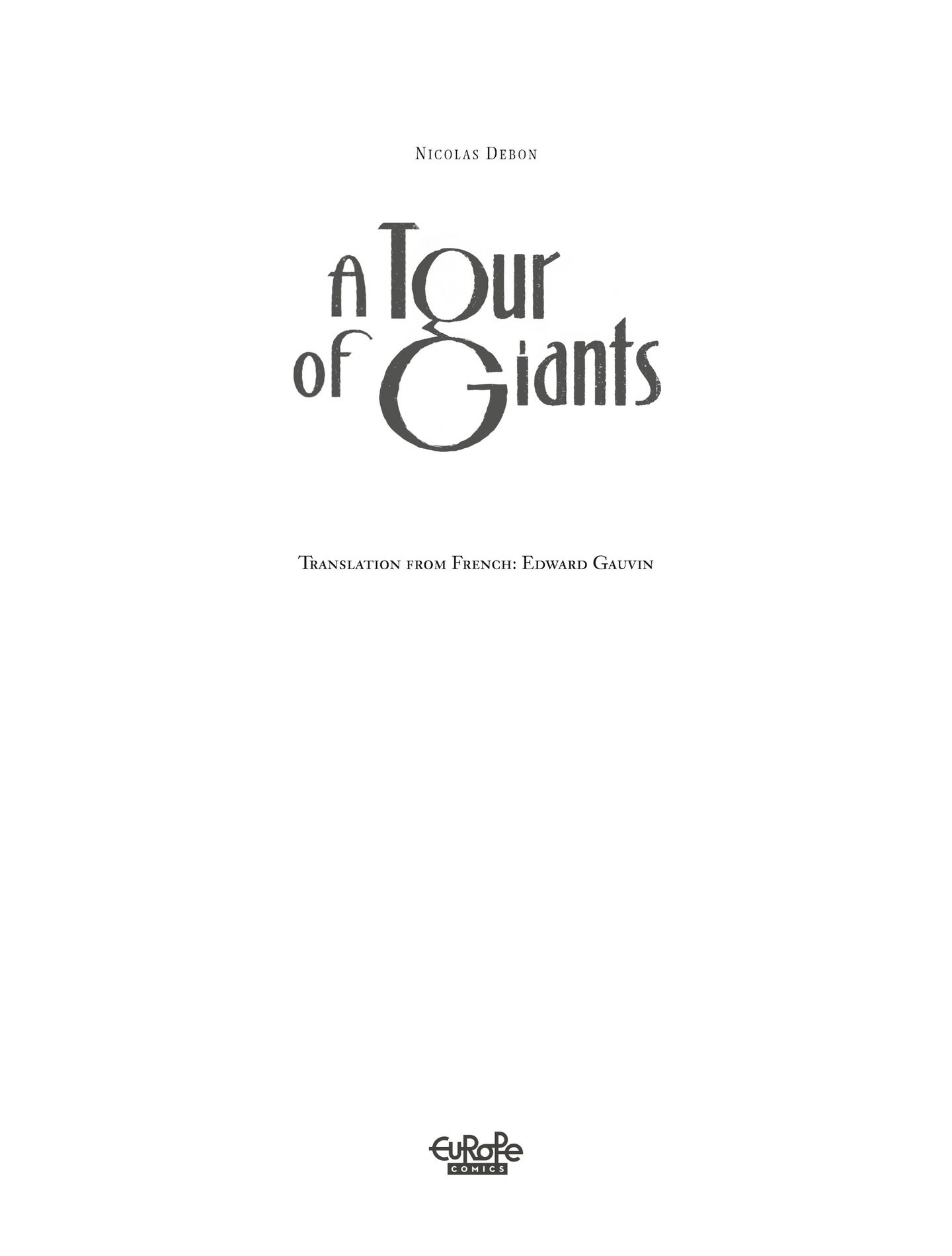 Read online A Tour of Giants comic -  Issue # TPB - 3