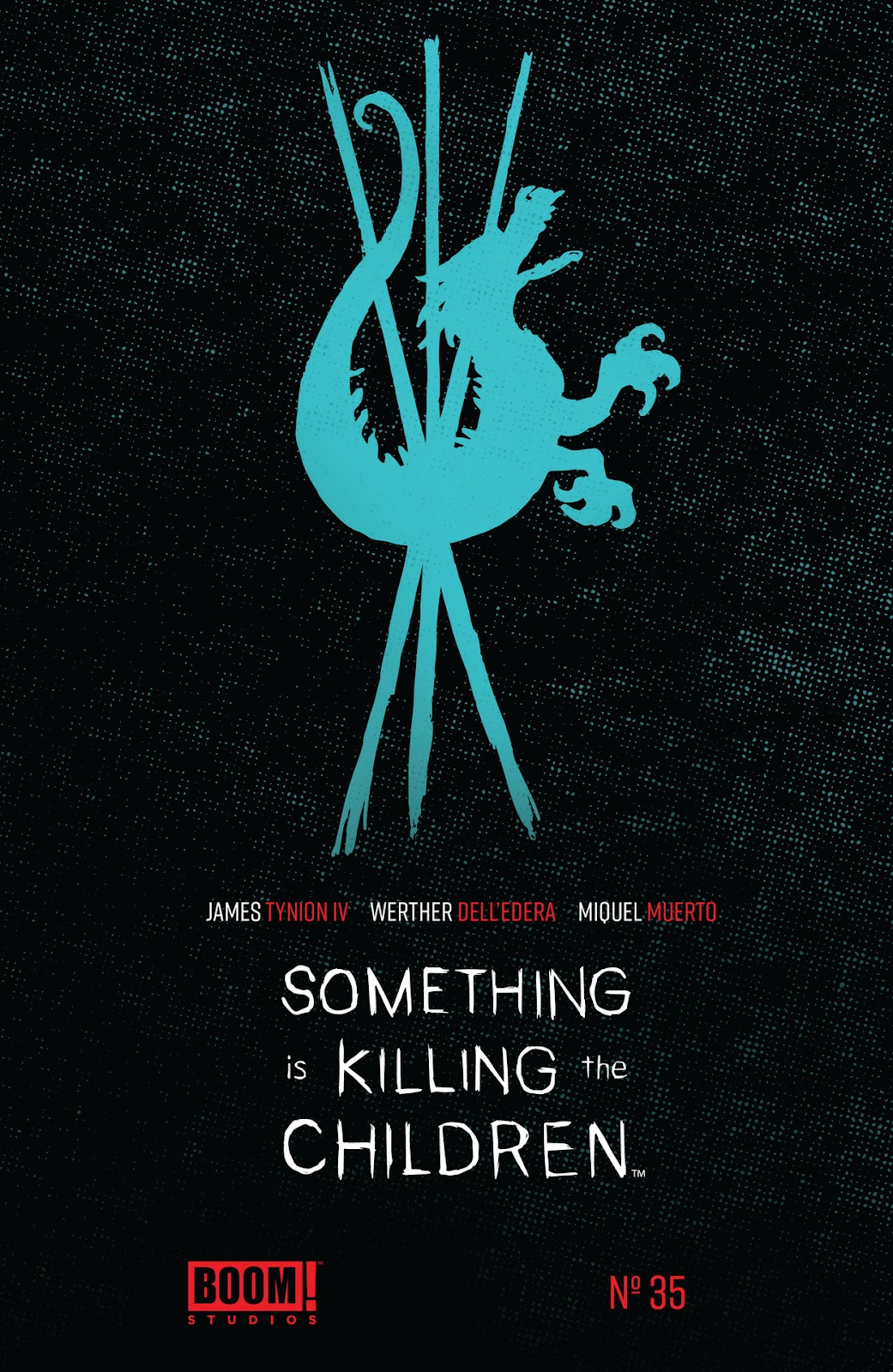 Something is Killing the Children issue 35 - Page 35