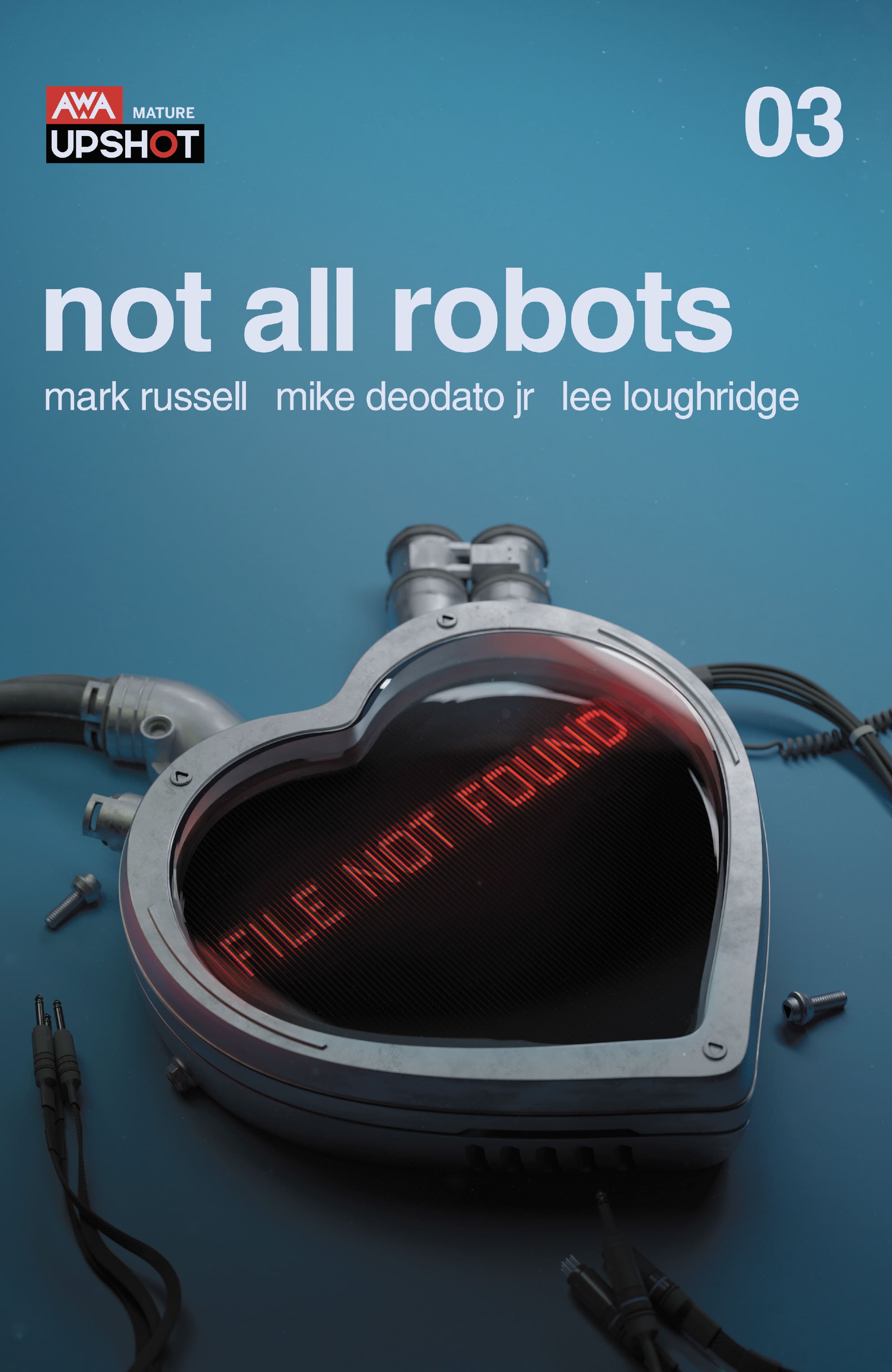 Read online Not All Robots comic -  Issue #3 - 1