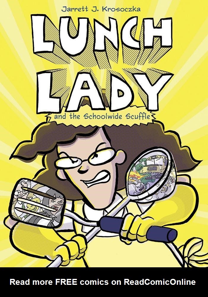 Read online Lunch Lady and the Schoolwide Scuffle comic -  Issue # TPB - 1