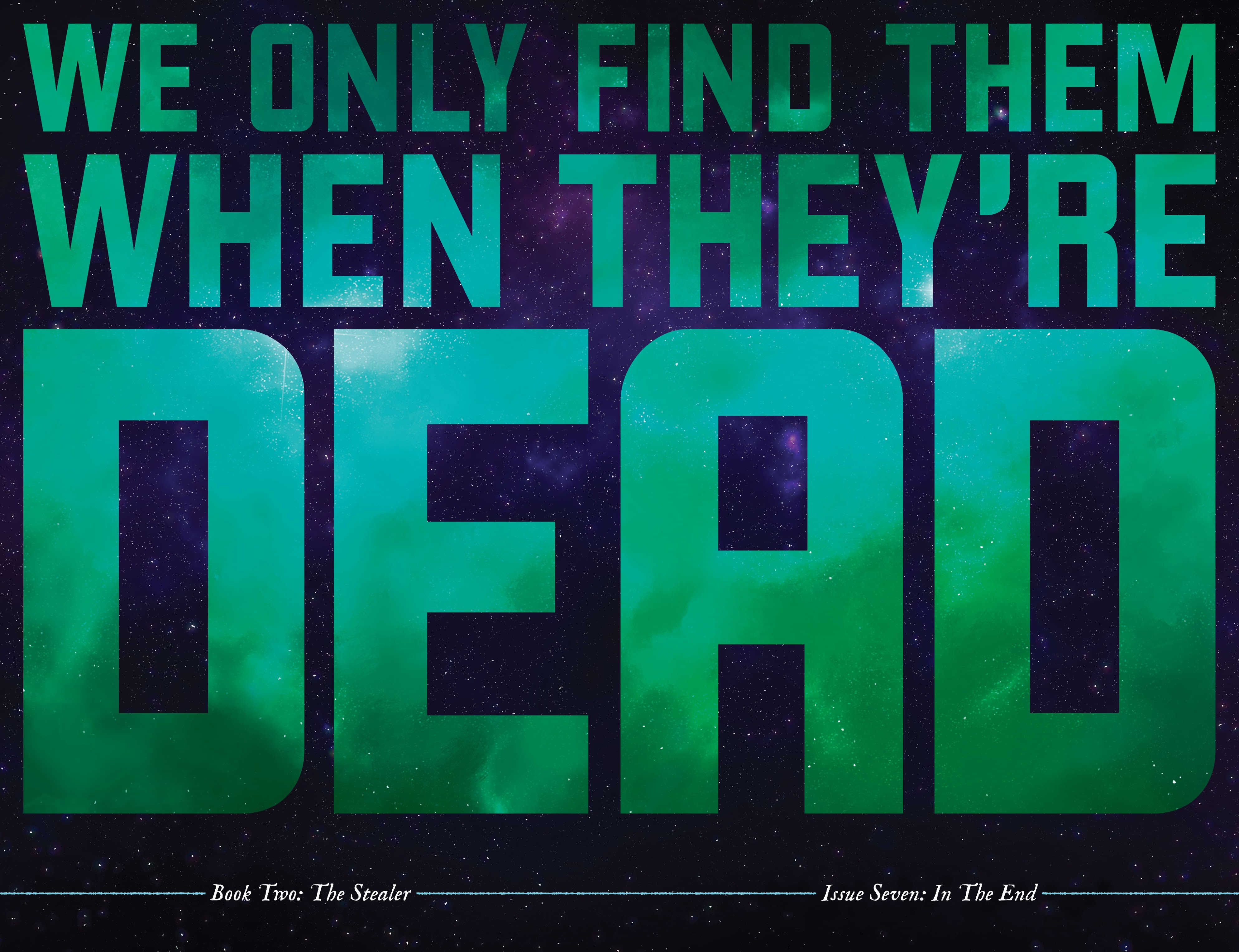 Read online We Only Find Them When They're Dead comic -  Issue #7 - 4