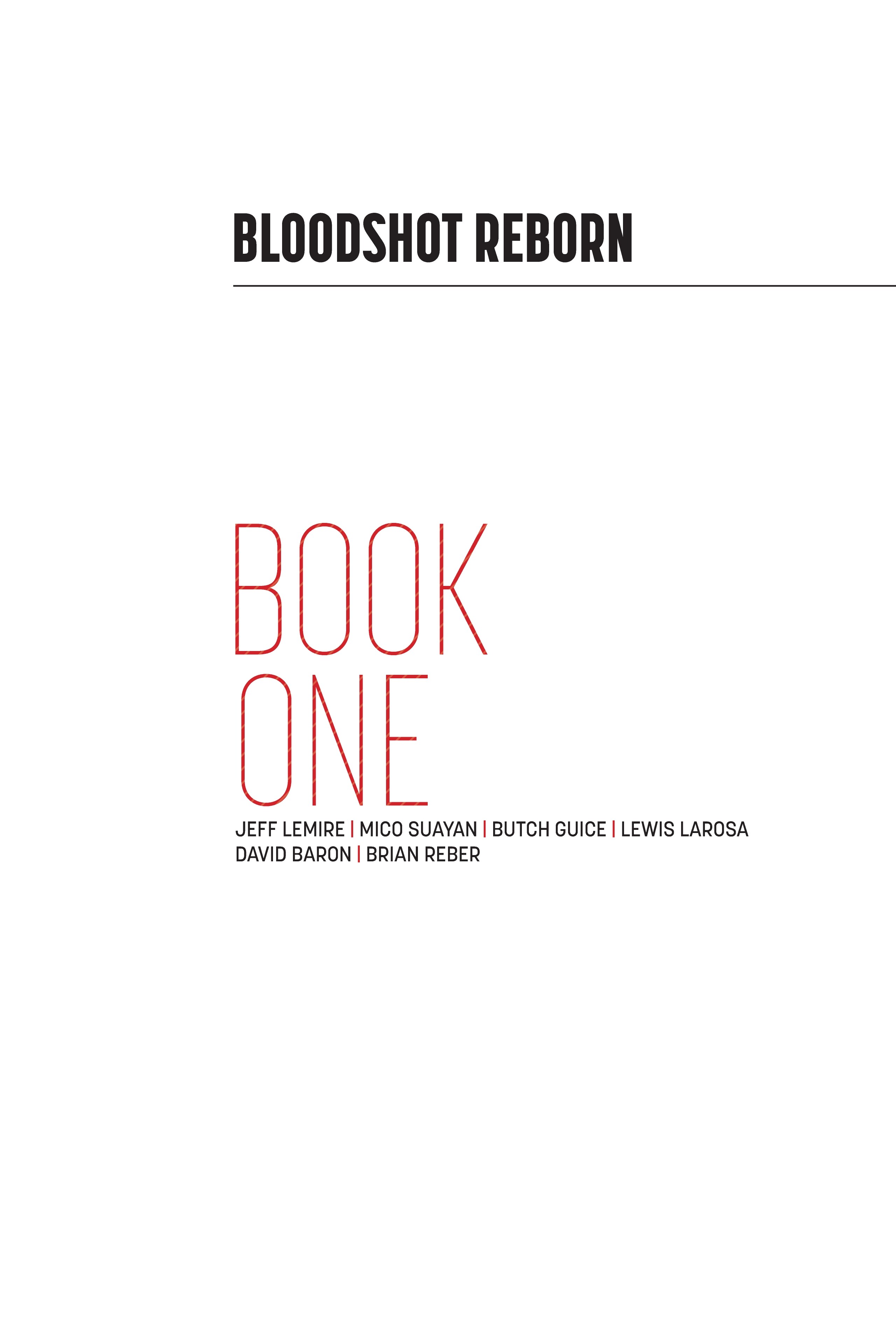 Read online Bloodshot Reborn comic -  Issue # (2015) _Deluxe Edition 1 (Part 1) - 3