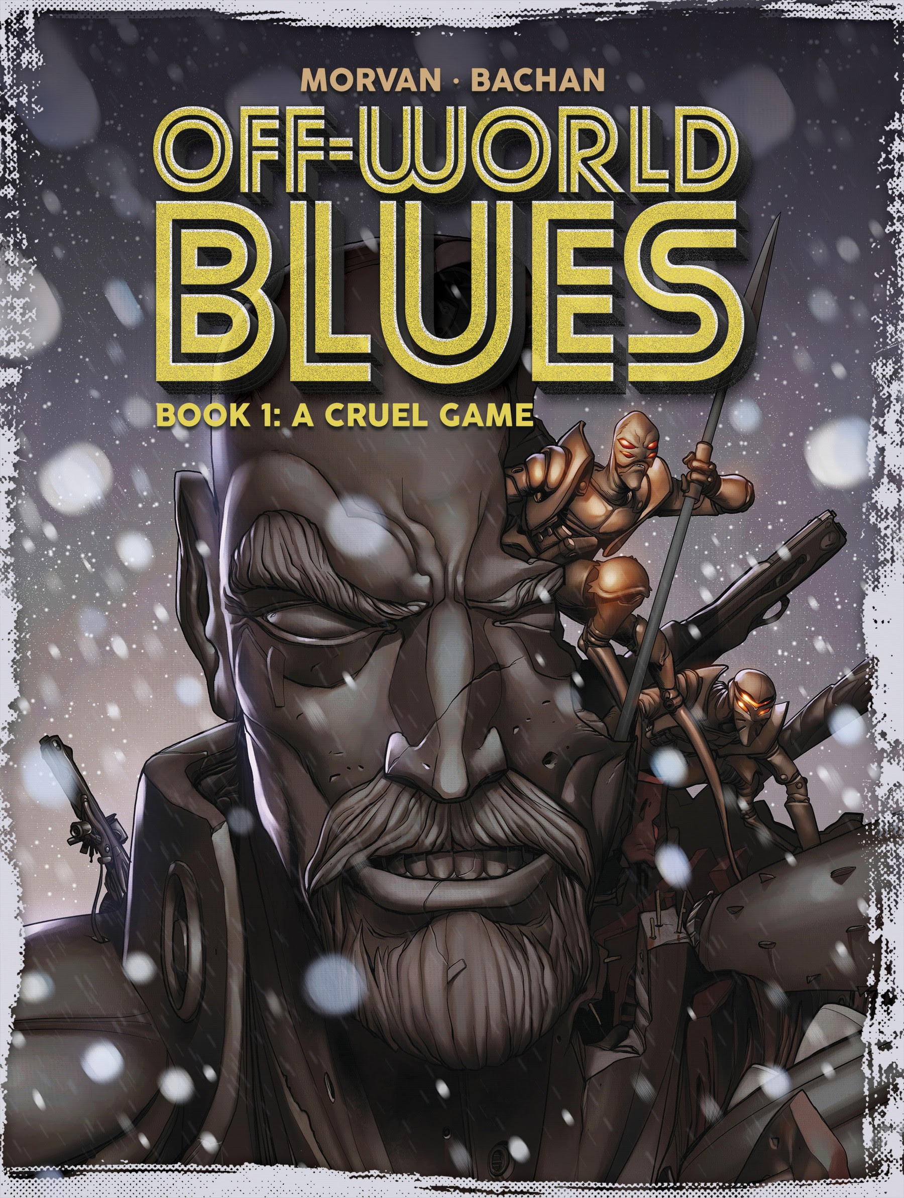 Read online Off-World Blues comic -  Issue #1 - 1