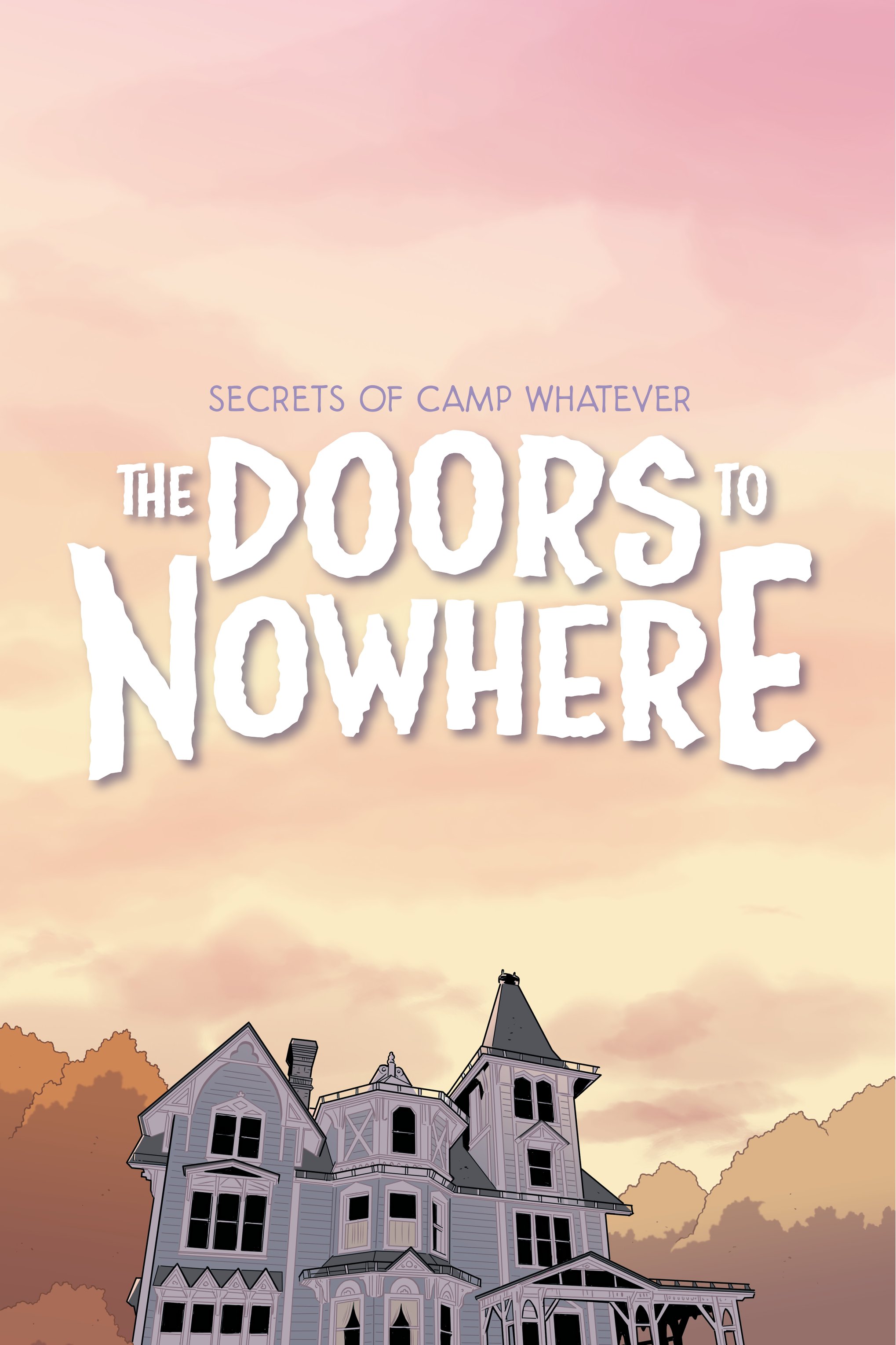 Read online Secrets of Camp Whatever comic -  Issue # TPB 2 (Part 1) - 2