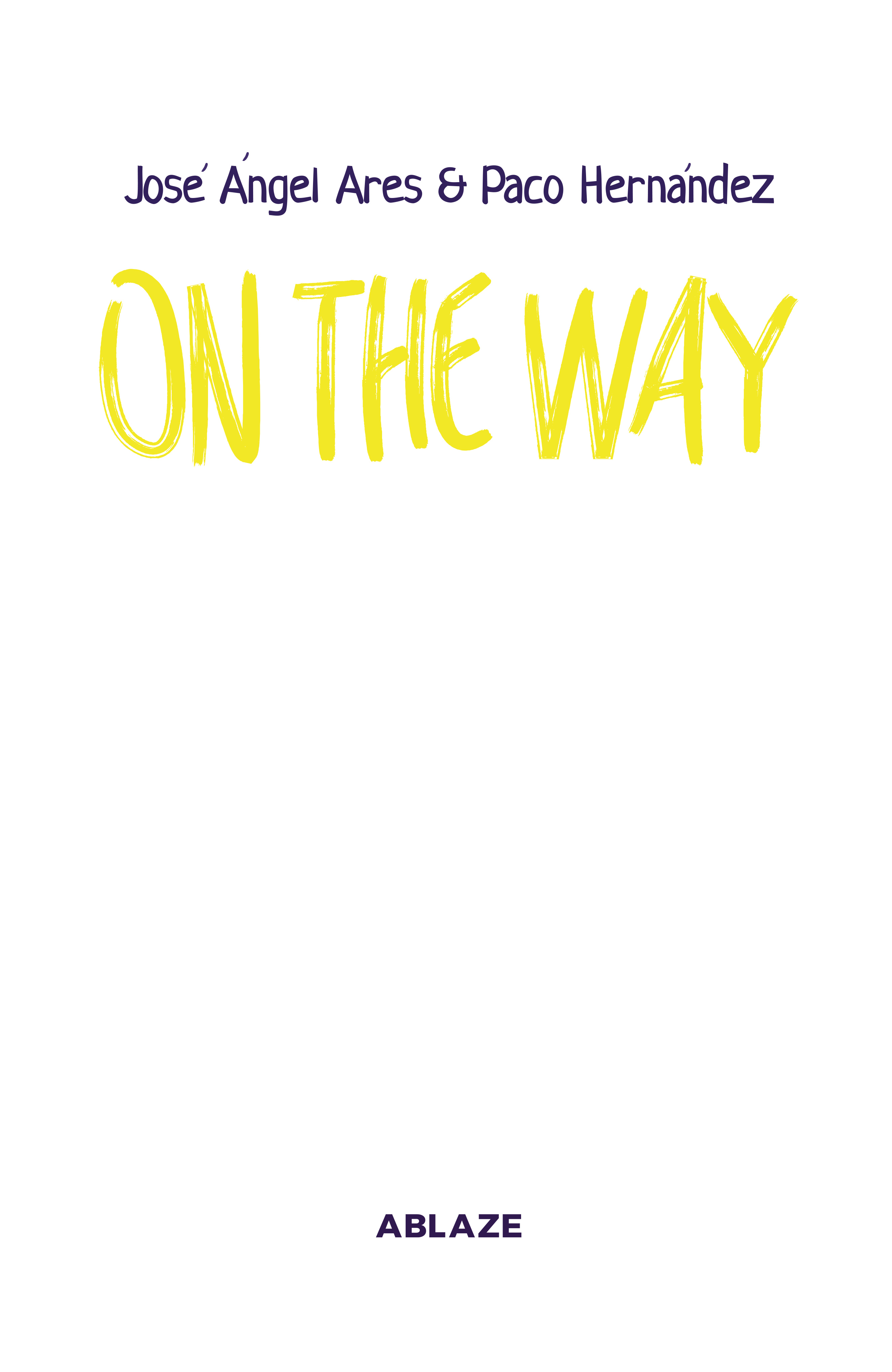 Read online On the Way comic -  Issue # TPB (Part 1) - 3