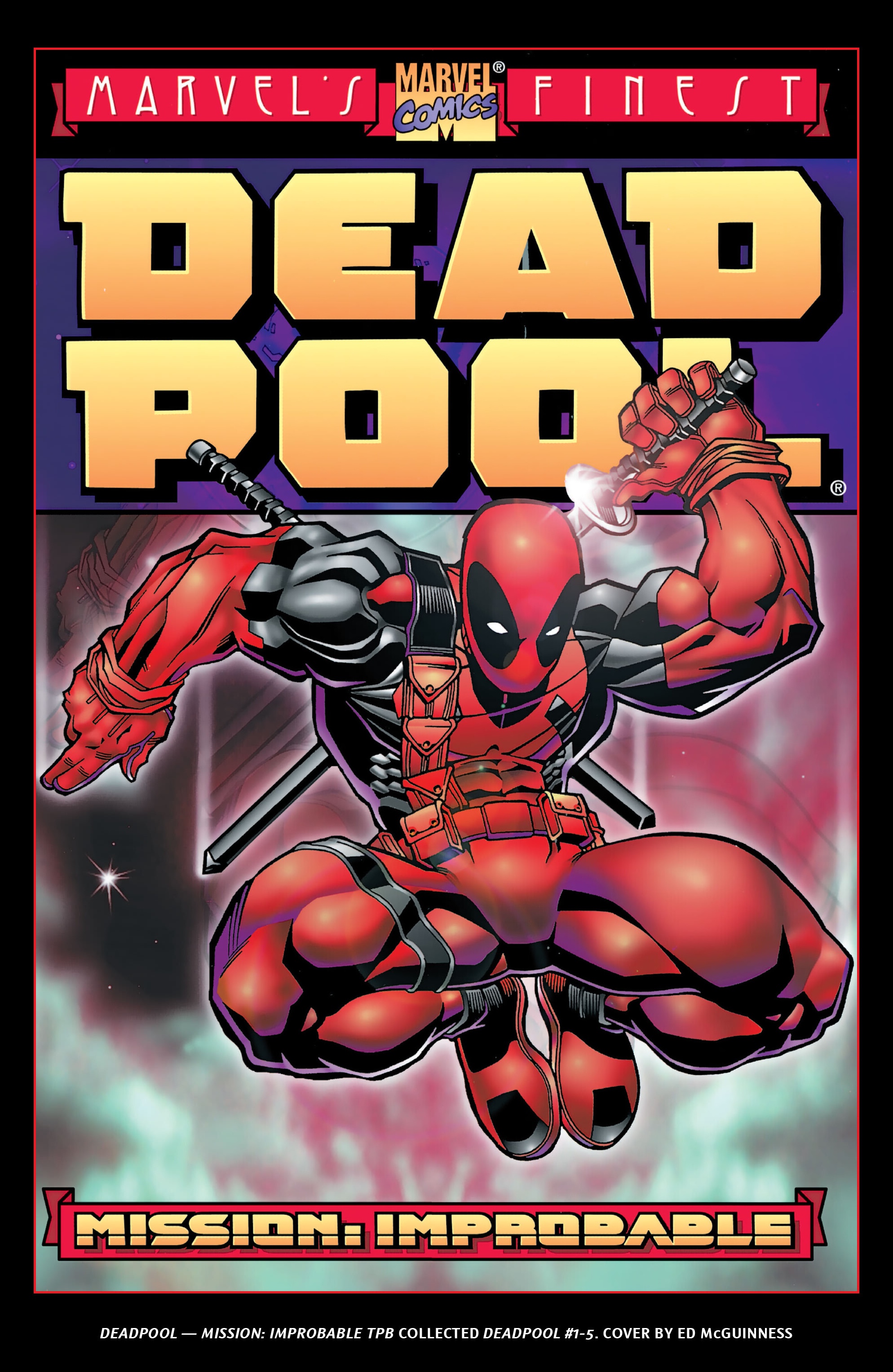 Read online Deadpool Epic Collection comic -  Issue # Mission Improbable (Part 4) - 112