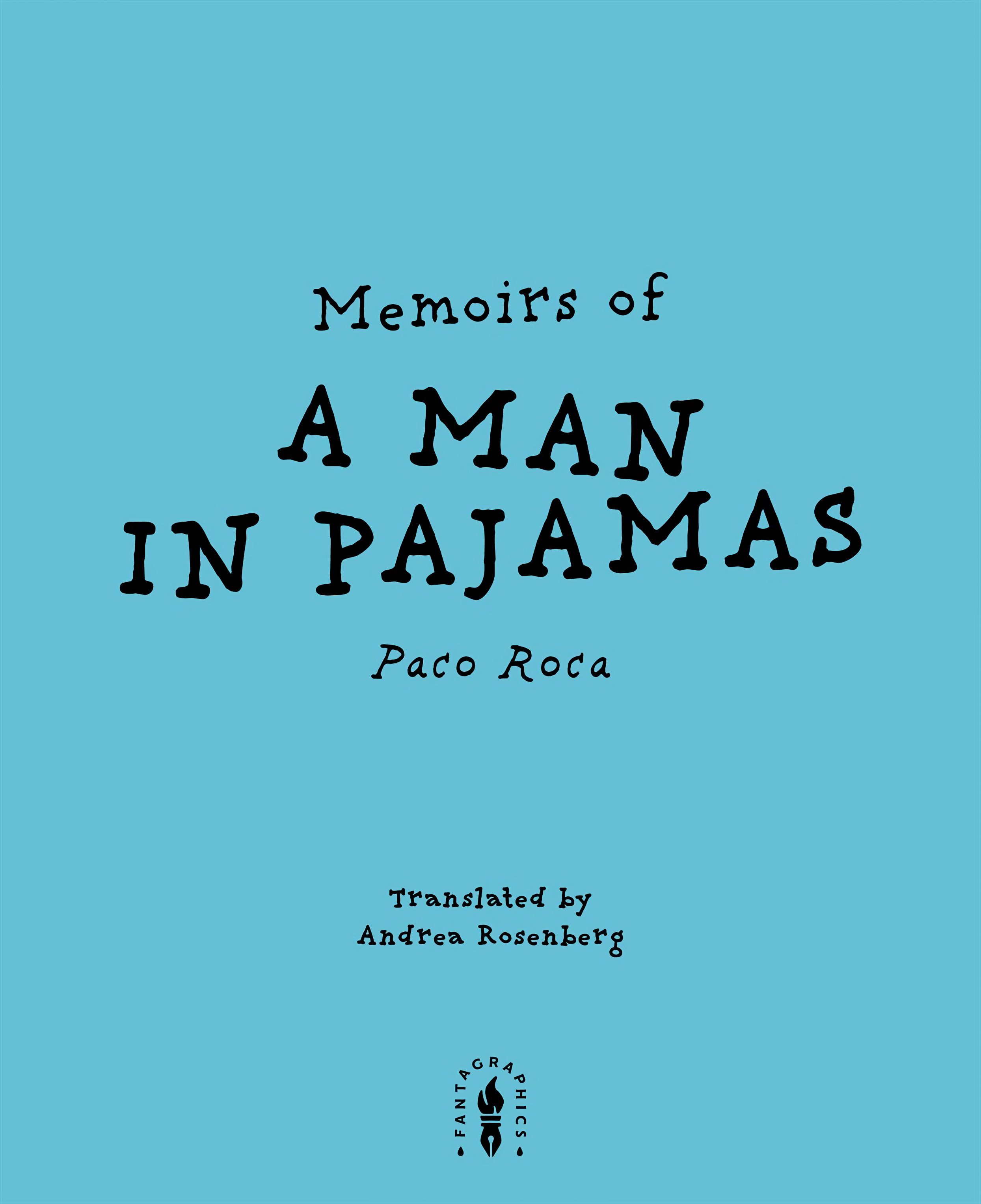 Read online Memoirs of a Man in Pajamas comic -  Issue # TPB (Part 1) - 4