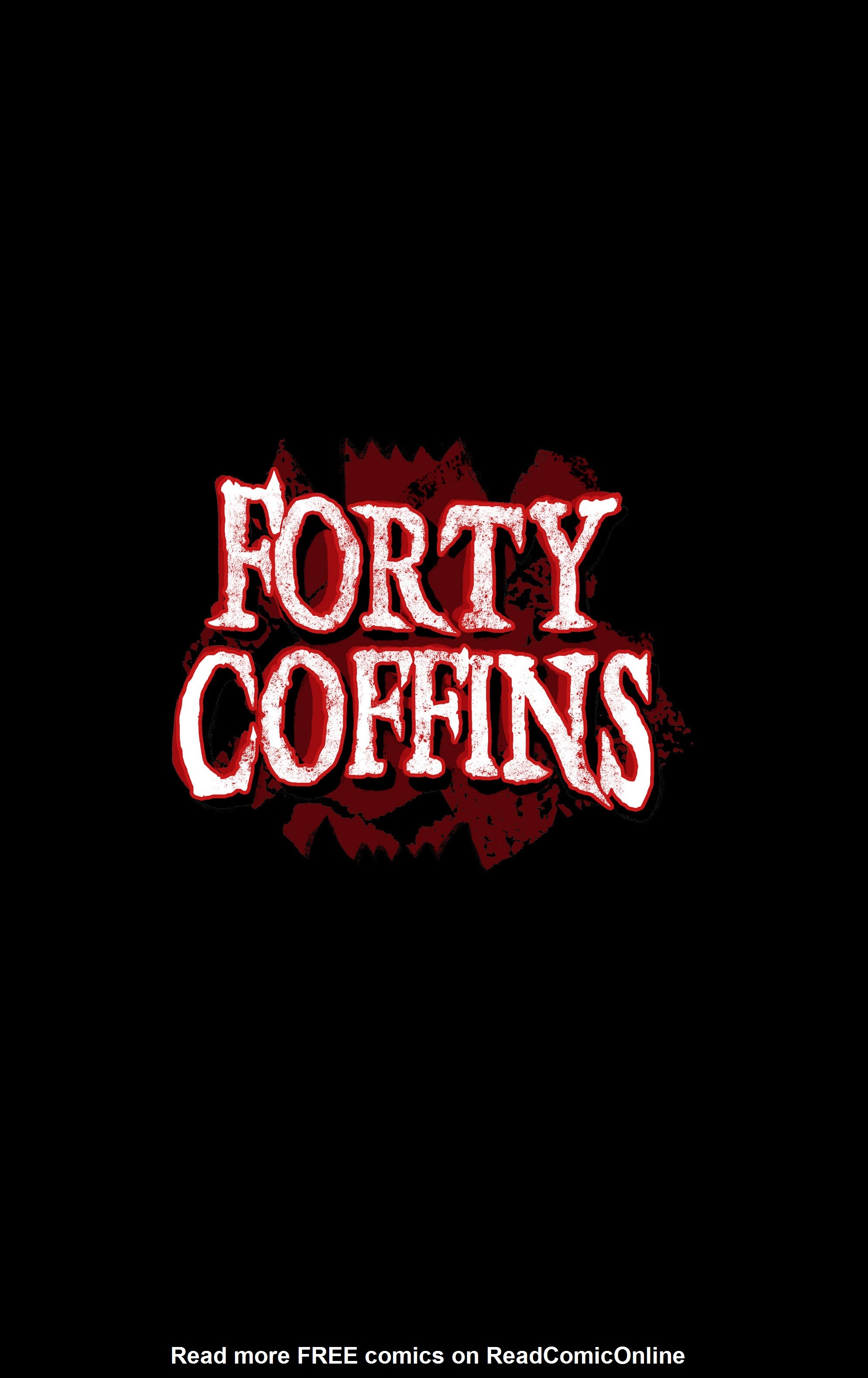 Read online Forty Coffins comic -  Issue # Full - 3