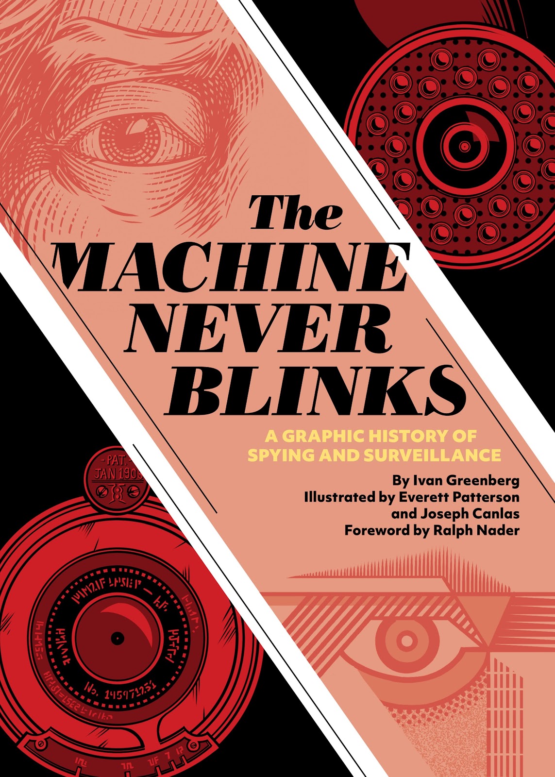 The Machine Never Blinks: A Graphic History of Spying and Surveillance issue TPB - Page 1