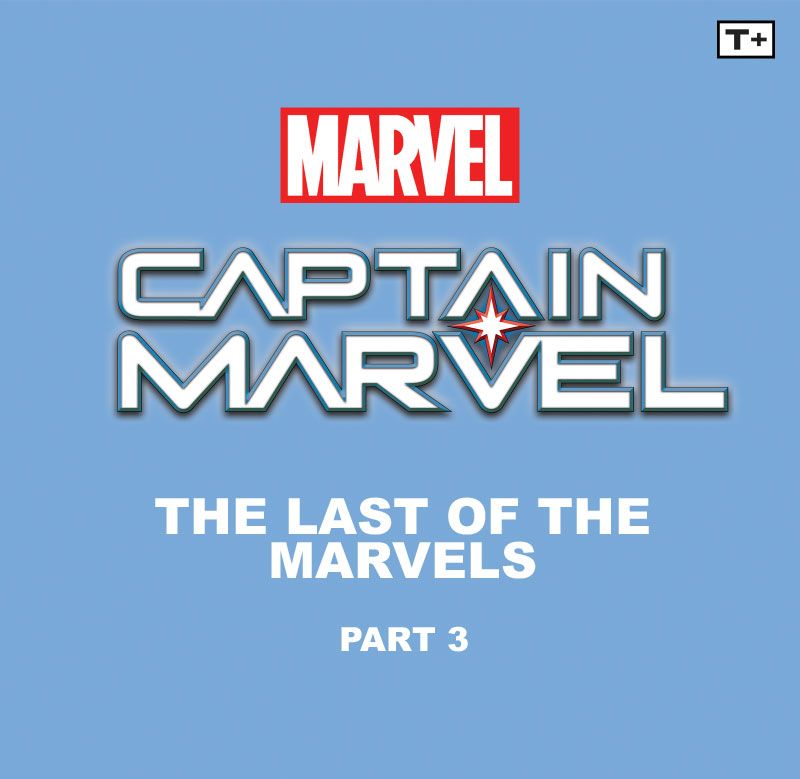 Read online Captain Marvel: The Last of the Marvels Infinity Comic comic -  Issue #3 - 2