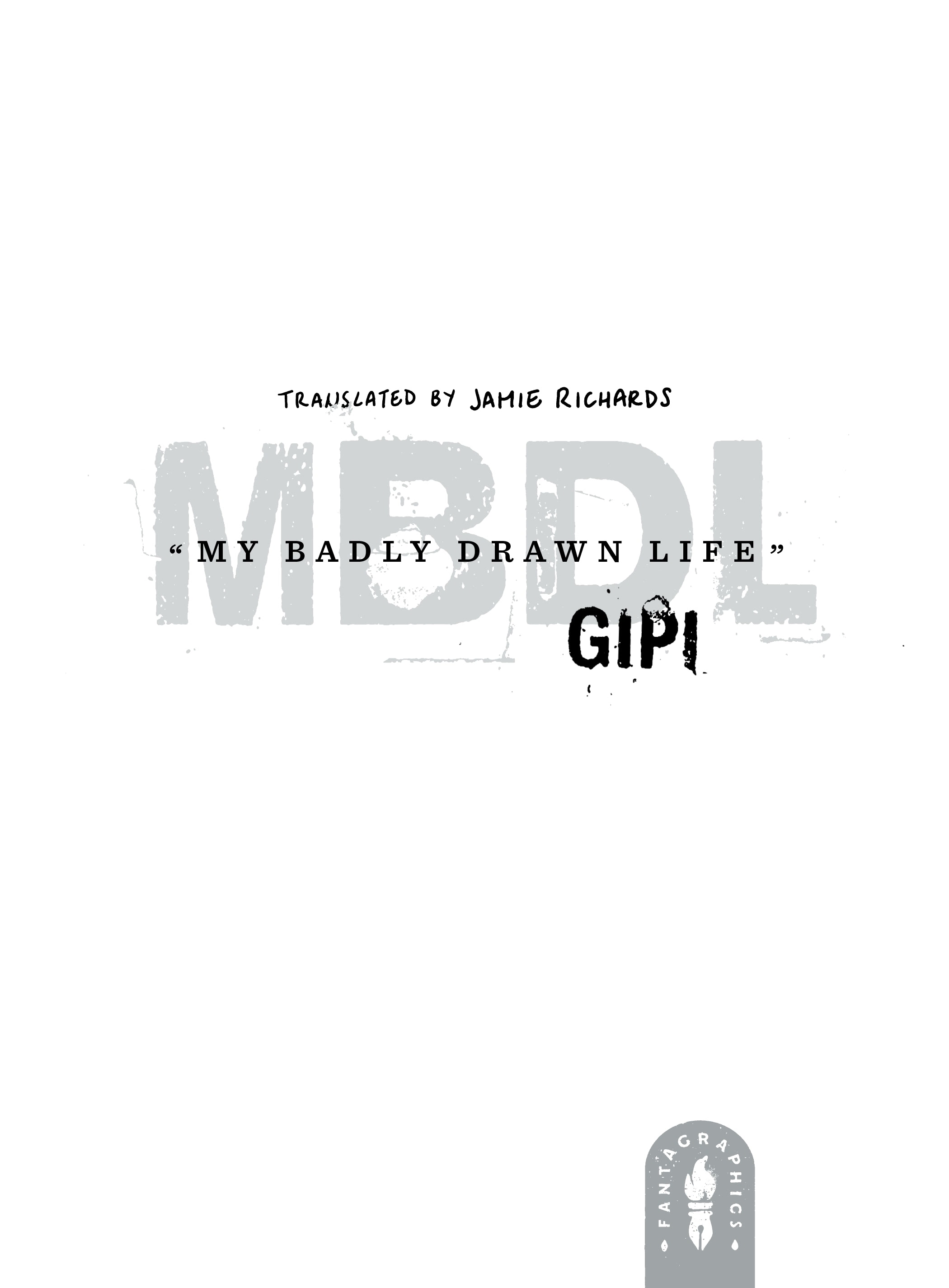 Read online MBDL My Badly Drawn Life comic -  Issue # TPB - 4