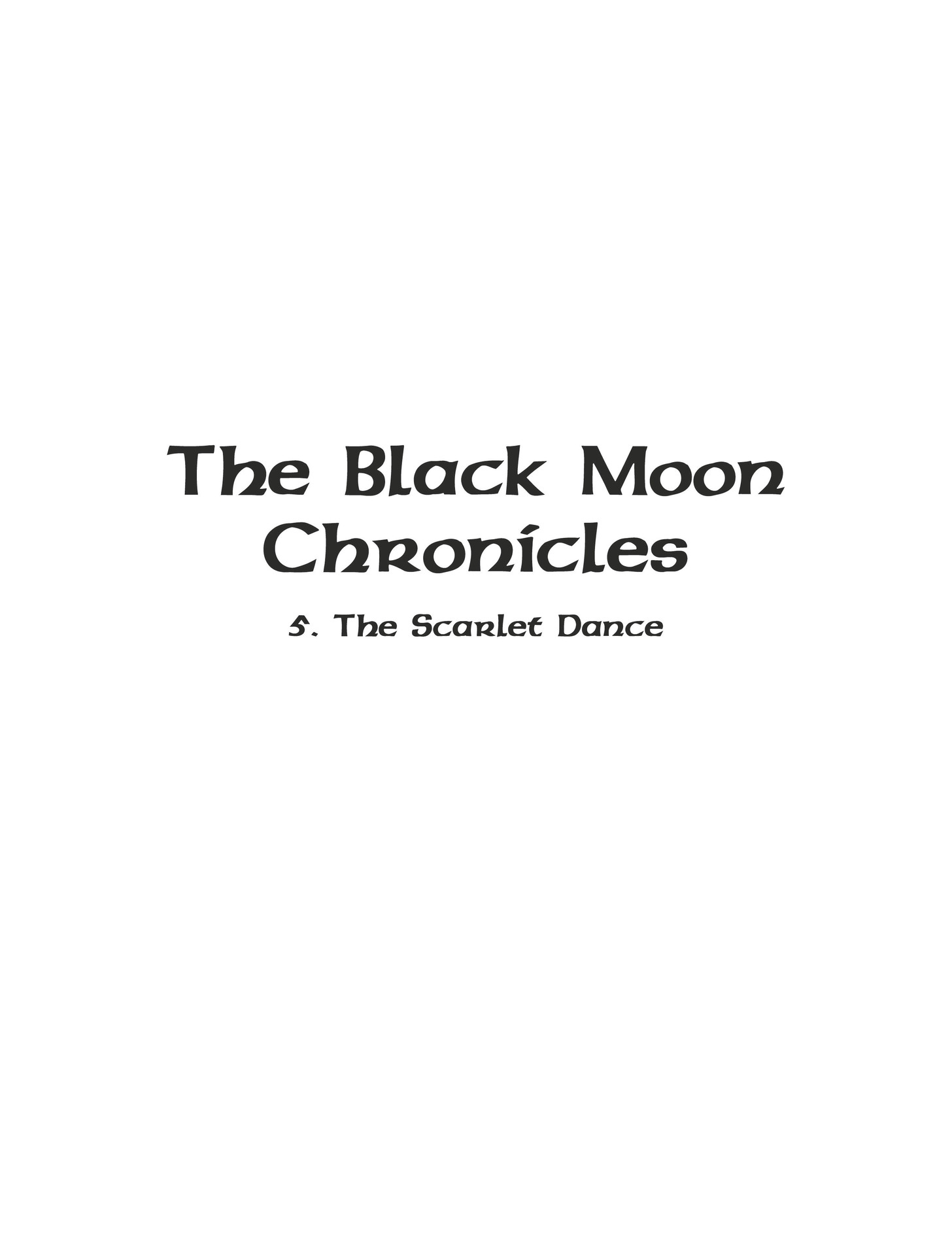 Read online The Black Moon Chronicles comic -  Issue #5 - 2