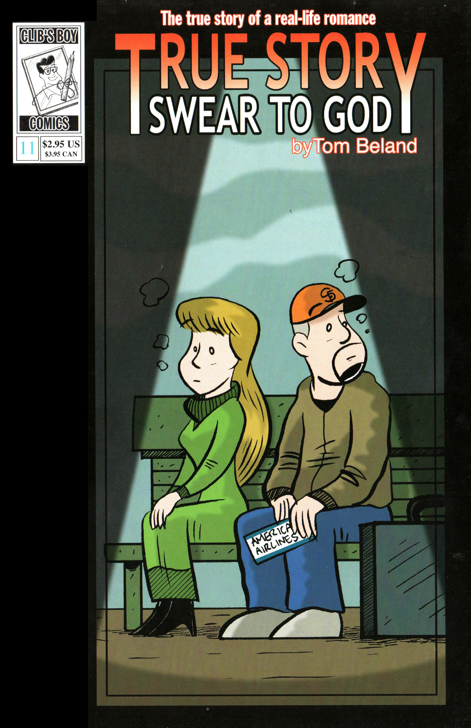Read online True Story Swear To God (2000) comic -  Issue #11 - 1