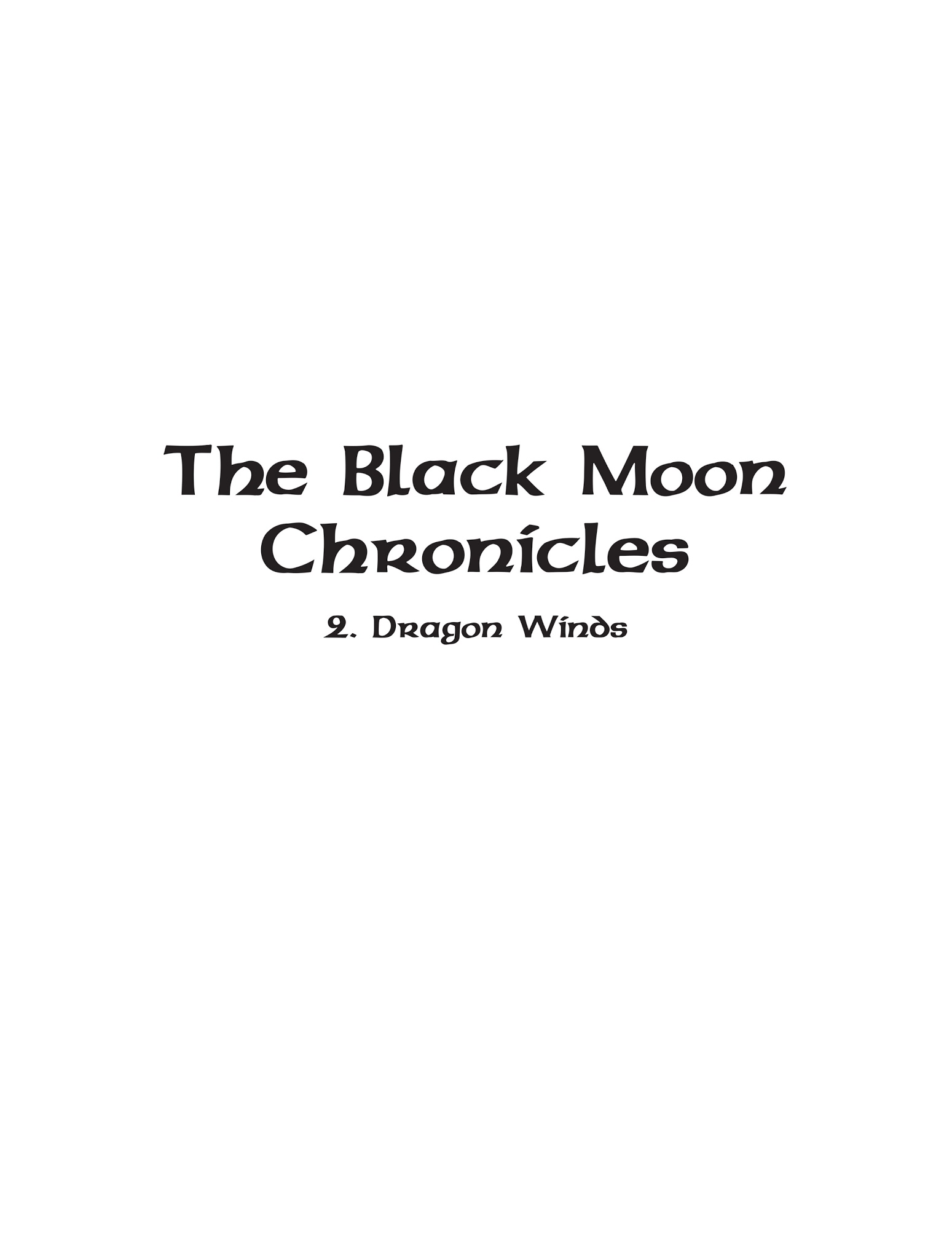 Read online The Black Moon Chronicles comic -  Issue #2 - 4