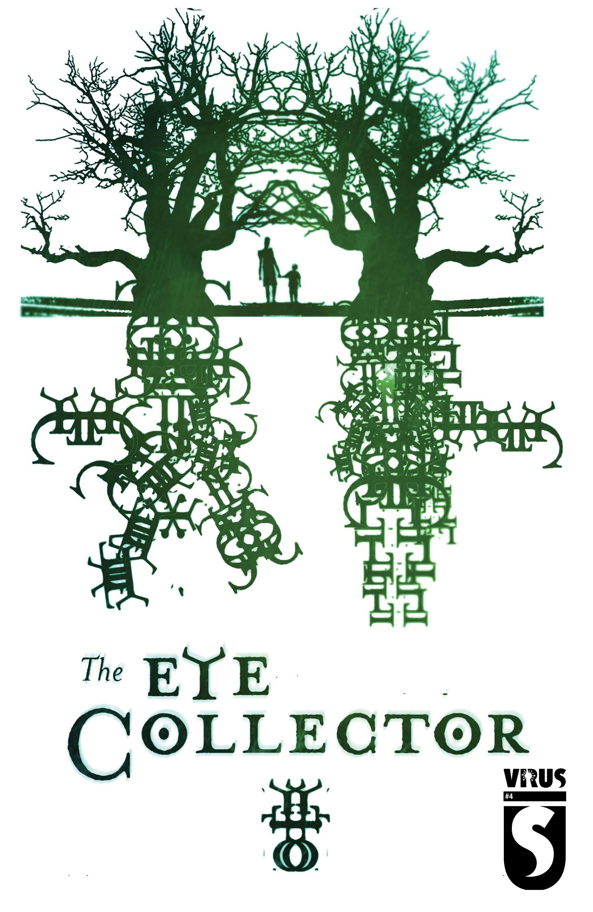 Read online The Eye Collector comic -  Issue #4 - 1