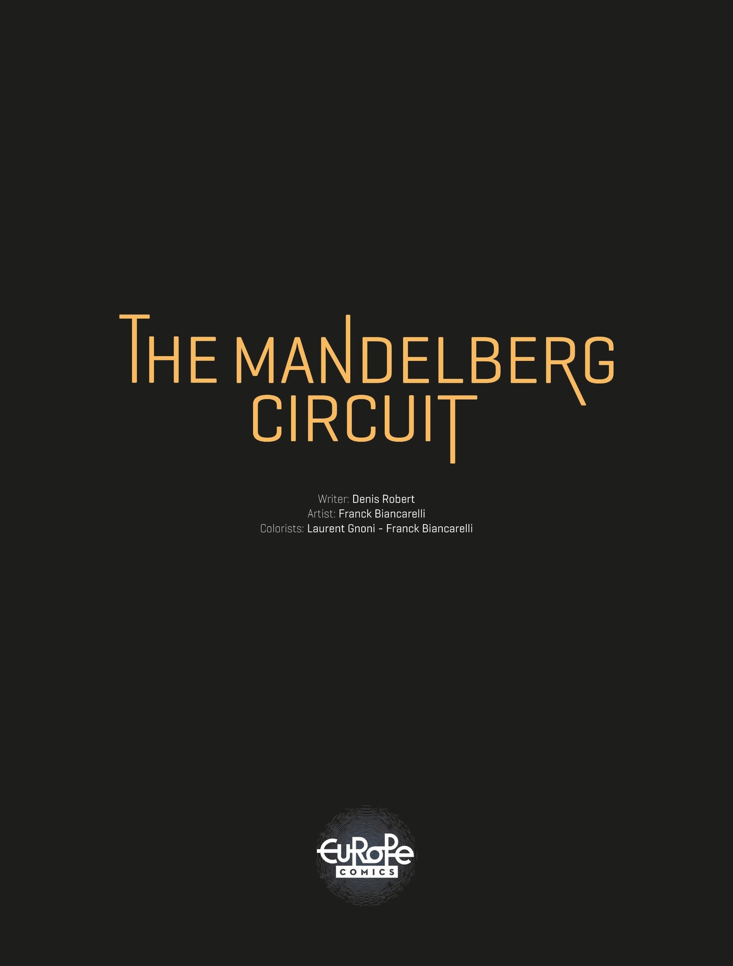Read online The Mandelberg Circuit comic -  Issue # TPB - 2