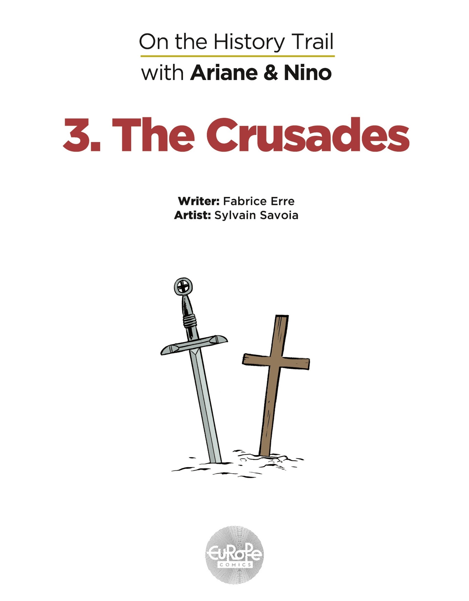 Read online On The History Trail With Ariane & Nino comic -  Issue #3 - 2