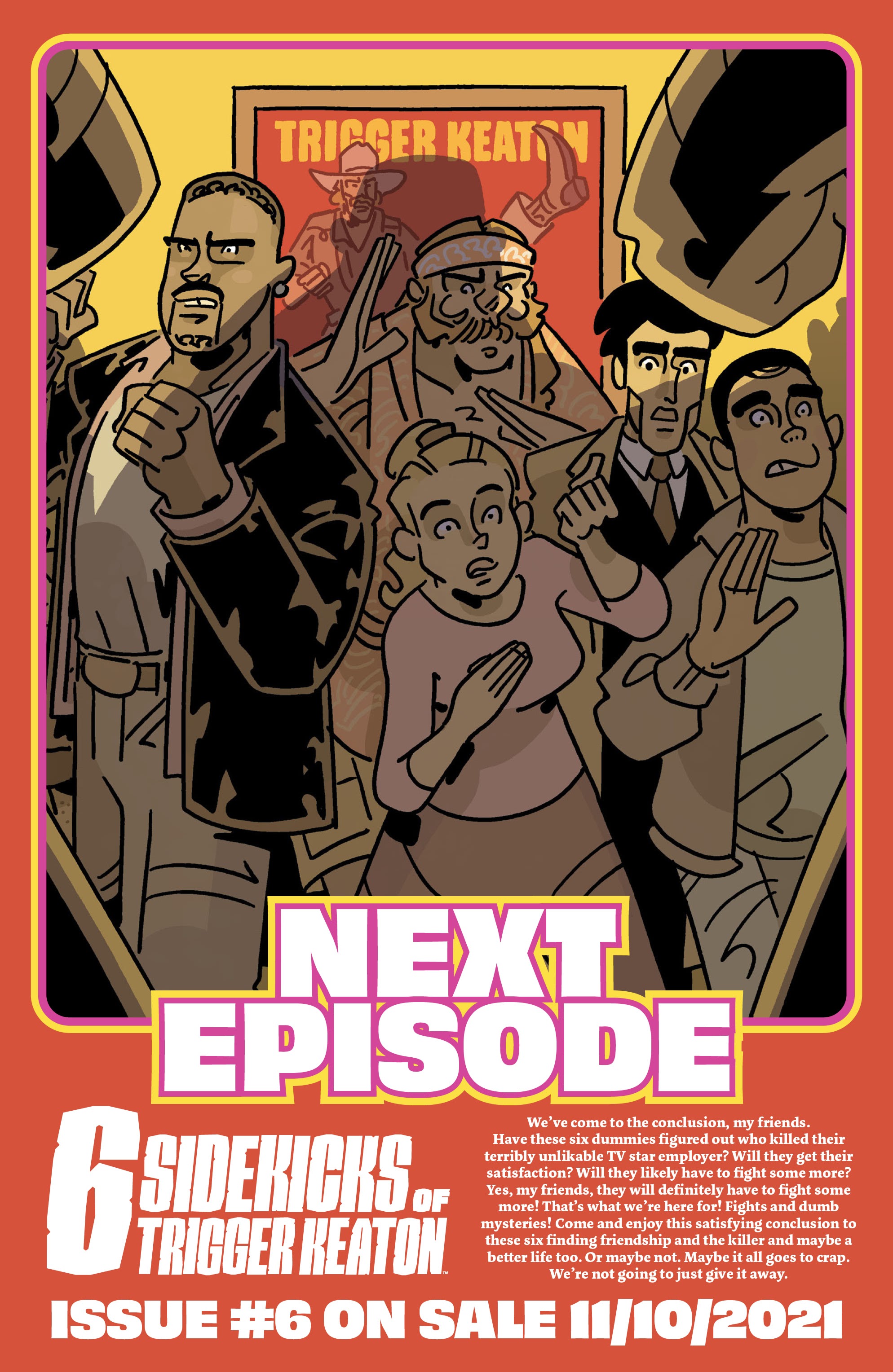 Read online The Six Sidekicks of Trigger Keaton comic -  Issue #5 - 28