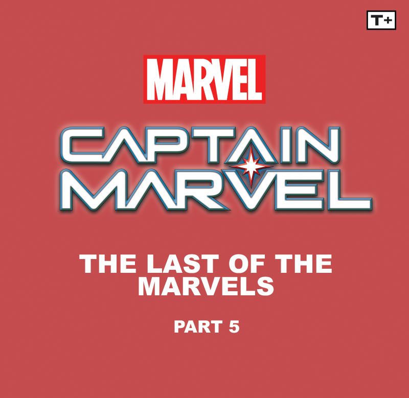Read online Captain Marvel: The Last of the Marvels Infinity Comic comic -  Issue #5 - 2