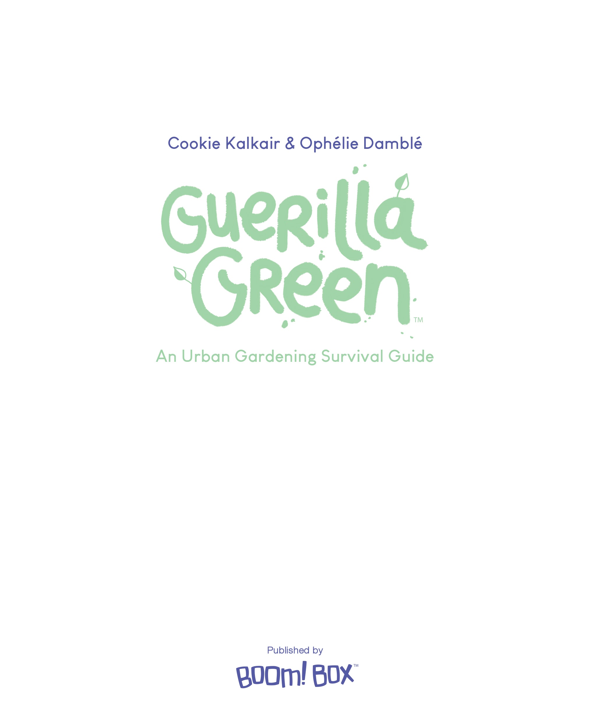 Read online Guerilla Green comic -  Issue # TPB (Part 1) - 3