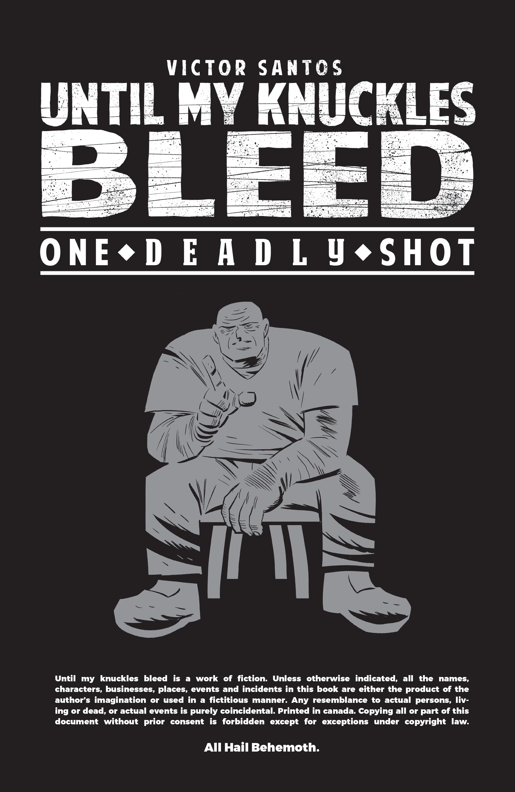 Read online Until My Knuckles Bleed: One Deadly Shot comic -  Issue # Full - 2