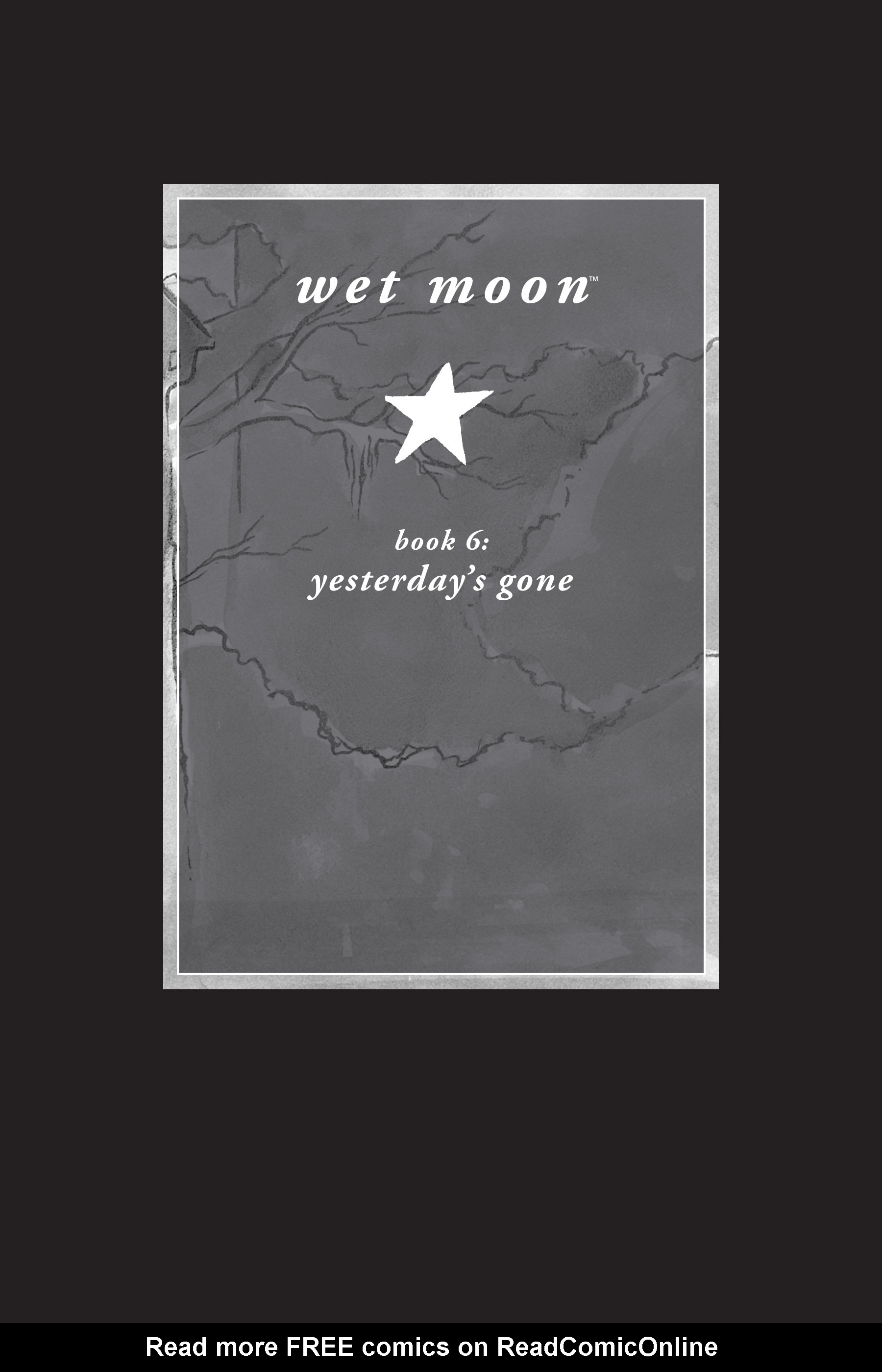 Read online Wet Moon (2005) comic -  Issue # TPB 6 (Part 1) - 3