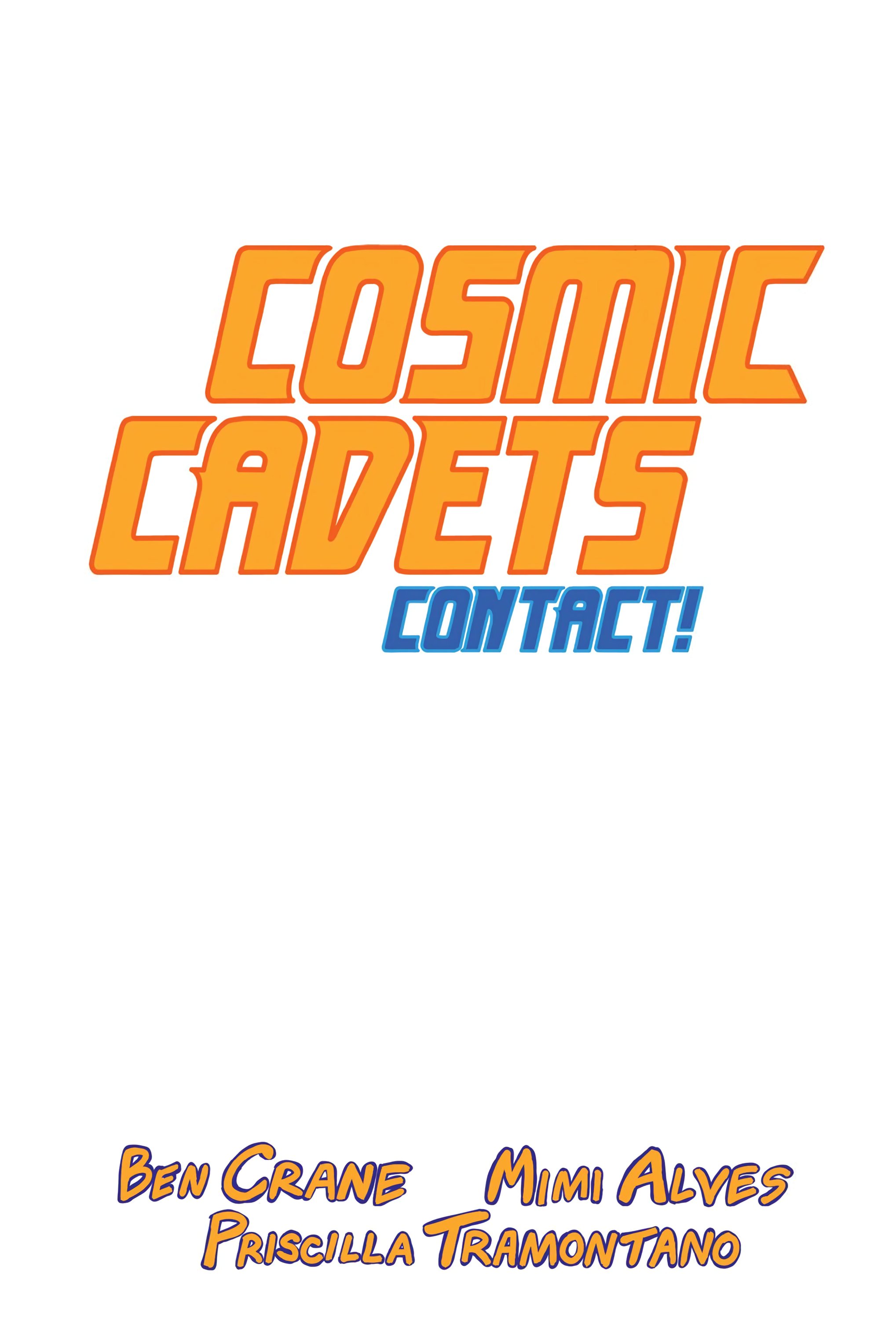 Read online Cosmic Cadets: Contact! comic -  Issue # TPB (Part 1) - 3